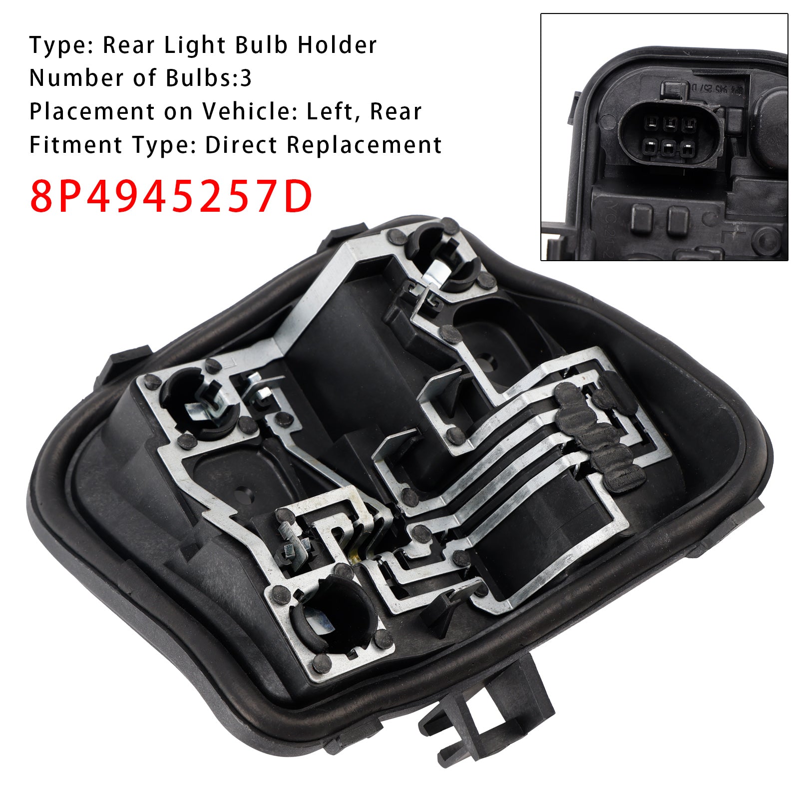 2009-2013 Audi A3 5 DOOR Sportback Left Rear Light Bulb Holder 8P4945257D