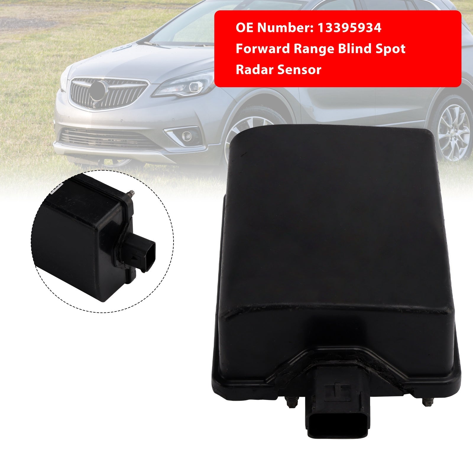 2015-2016 Chevy Suburban Forward Range Blind Spot Radar Sensor 13395934