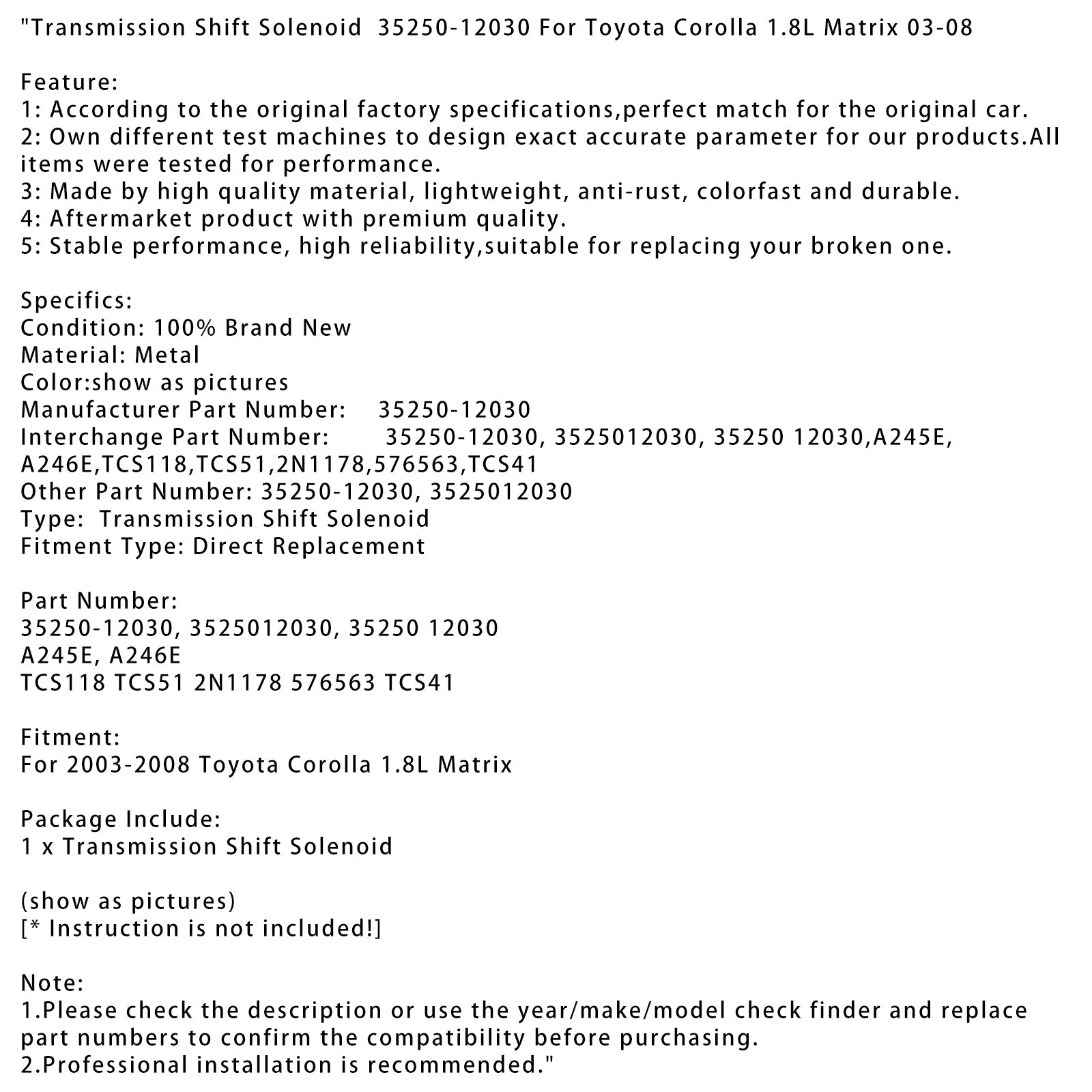 Transmission Shift Solenoid 35250-12030 For Toyota Corolla 1.8L Matrix 03-08