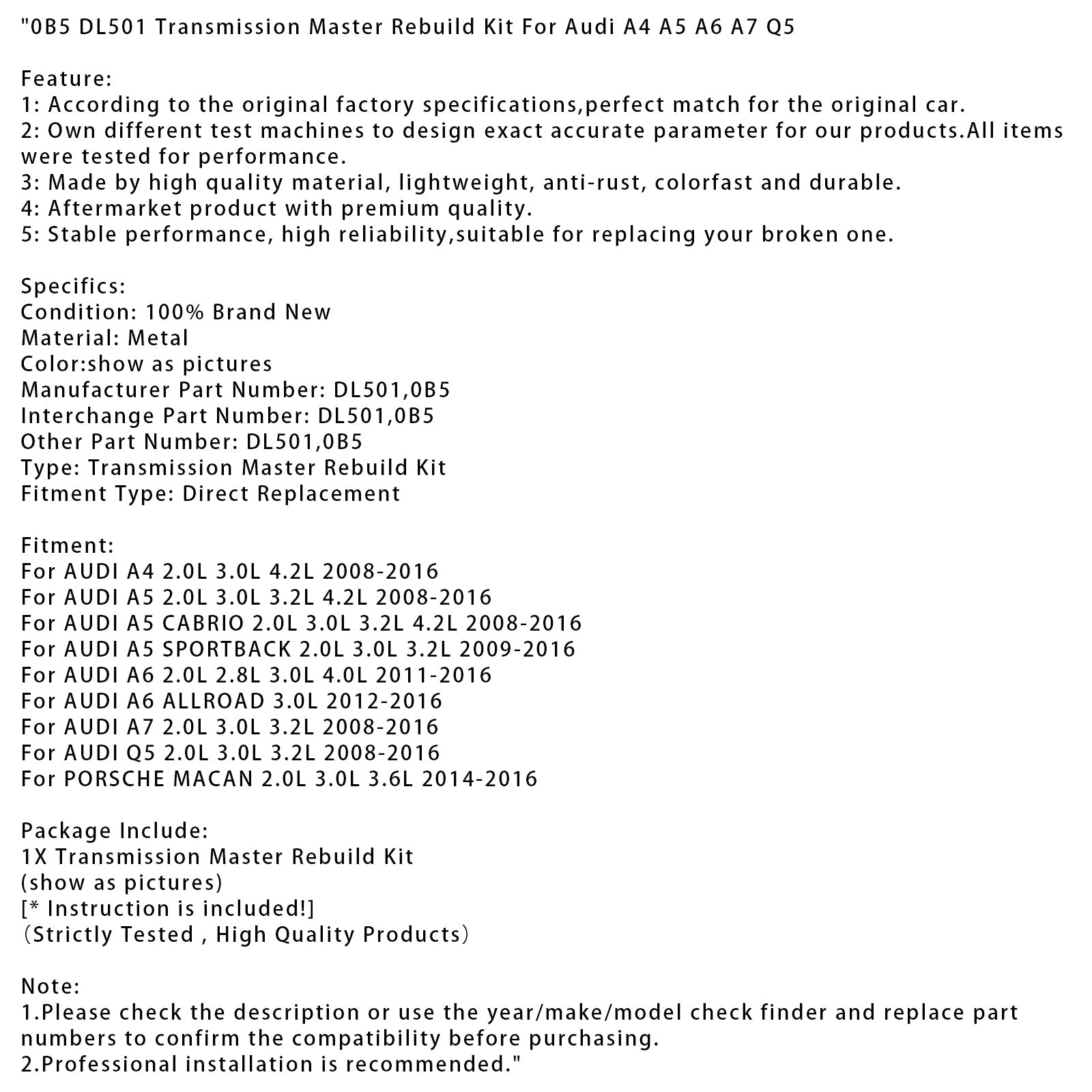2011-2016 AUDI A6 2.0L 2.8L 3.0L 4.0L 0B5 DL501 Transmission Master Rebuild Kit