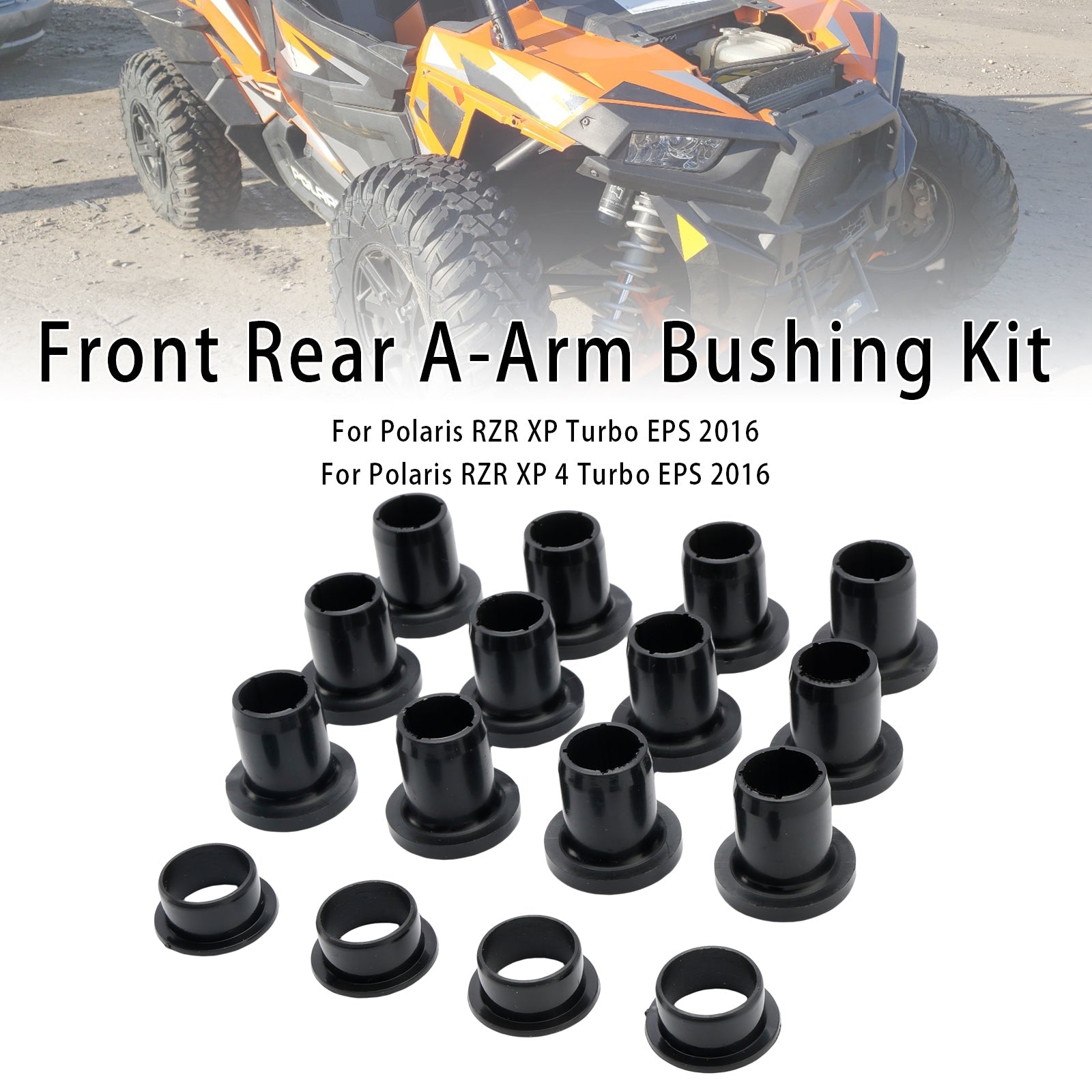 Front Rear Control Arm Bushing Kit For Polaris RZR 900 1000 EPS XP 4 Turbo