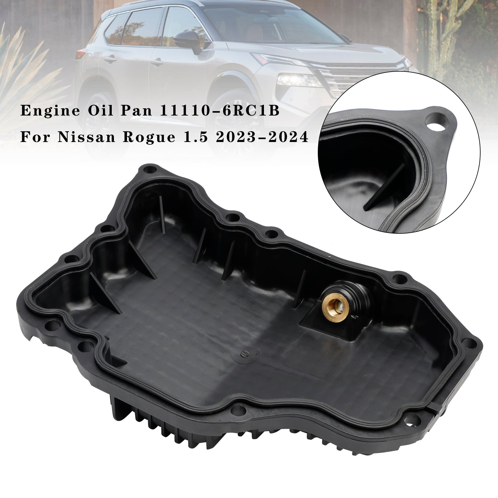 Engine Oil Pan 11110-6RC1B For Nissan Rogue 1.5 2023-2024