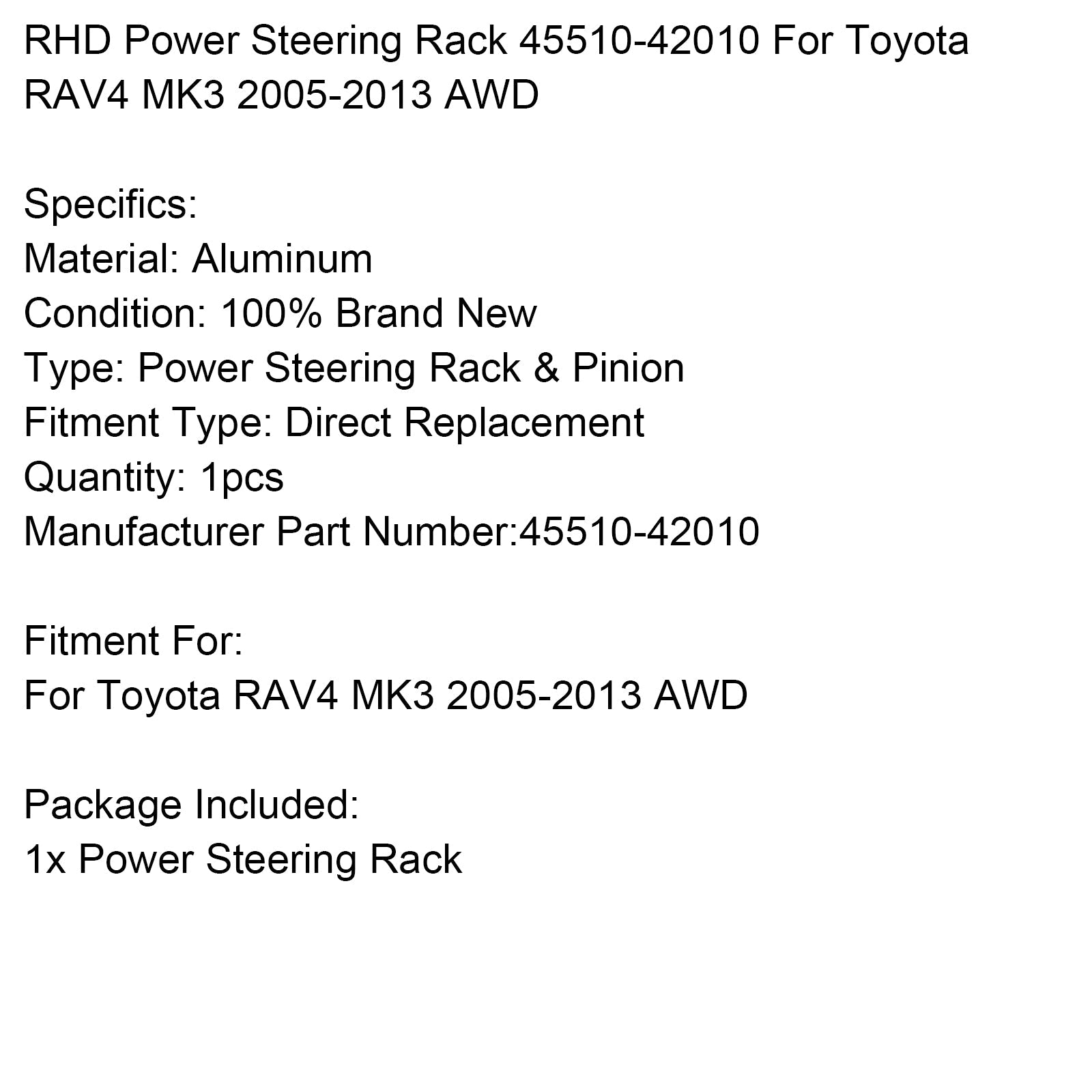 2005-2013 Toyota RAV4 MK3 AWD RHD Power Steering Rack 45510-42010
