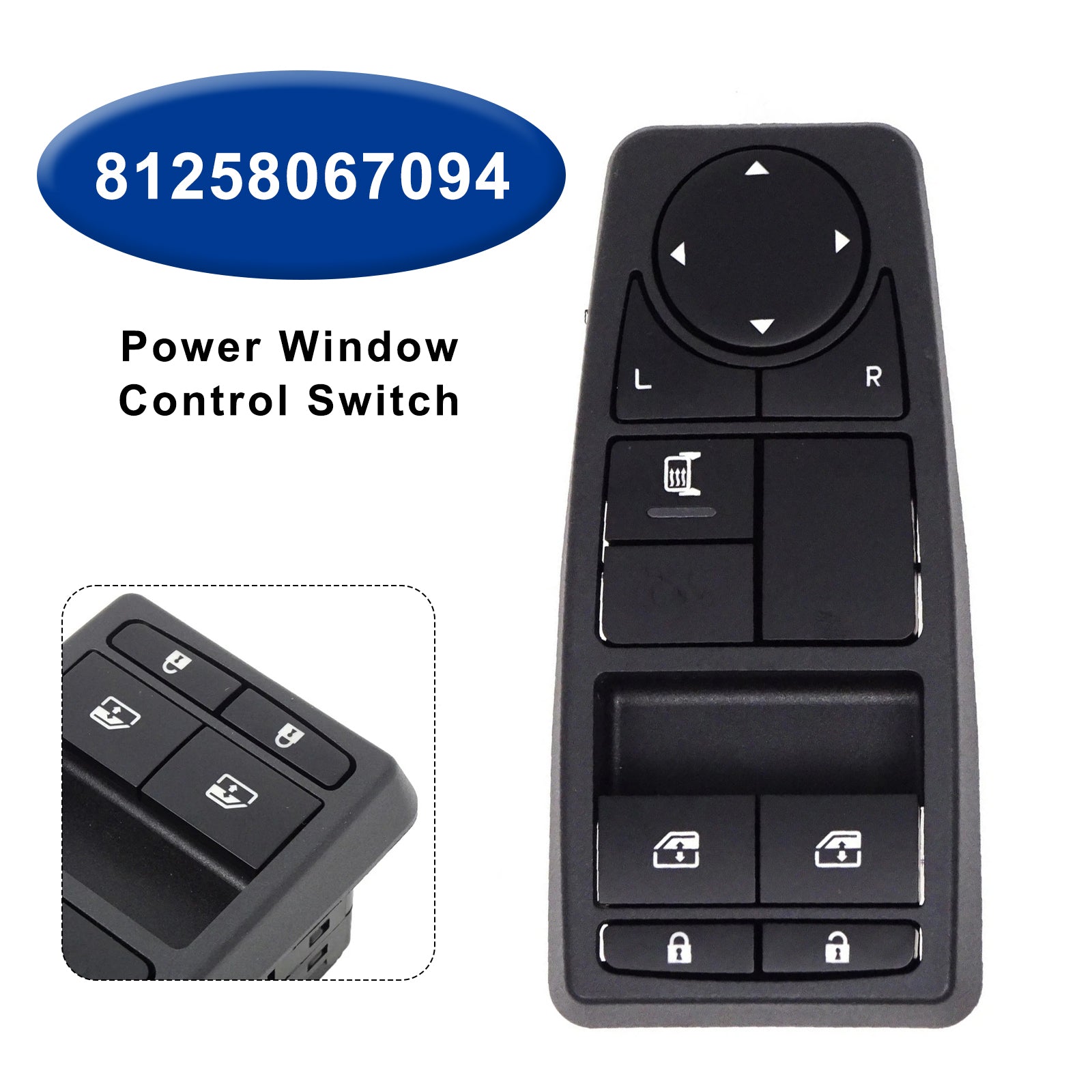 Man TGA TGS TGX Power Window Control Switch 81258067094 81258067109