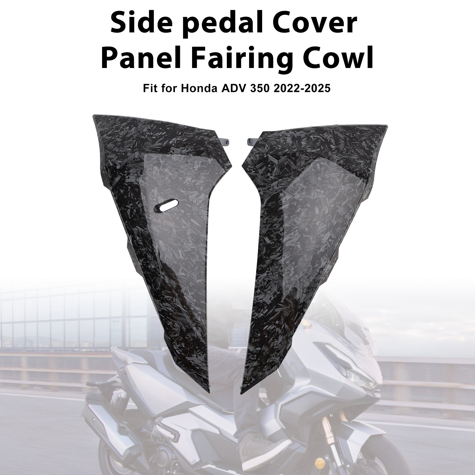 2022-2025 Honda ADV 350 Side pedal Cover Panel Fairing Cowl