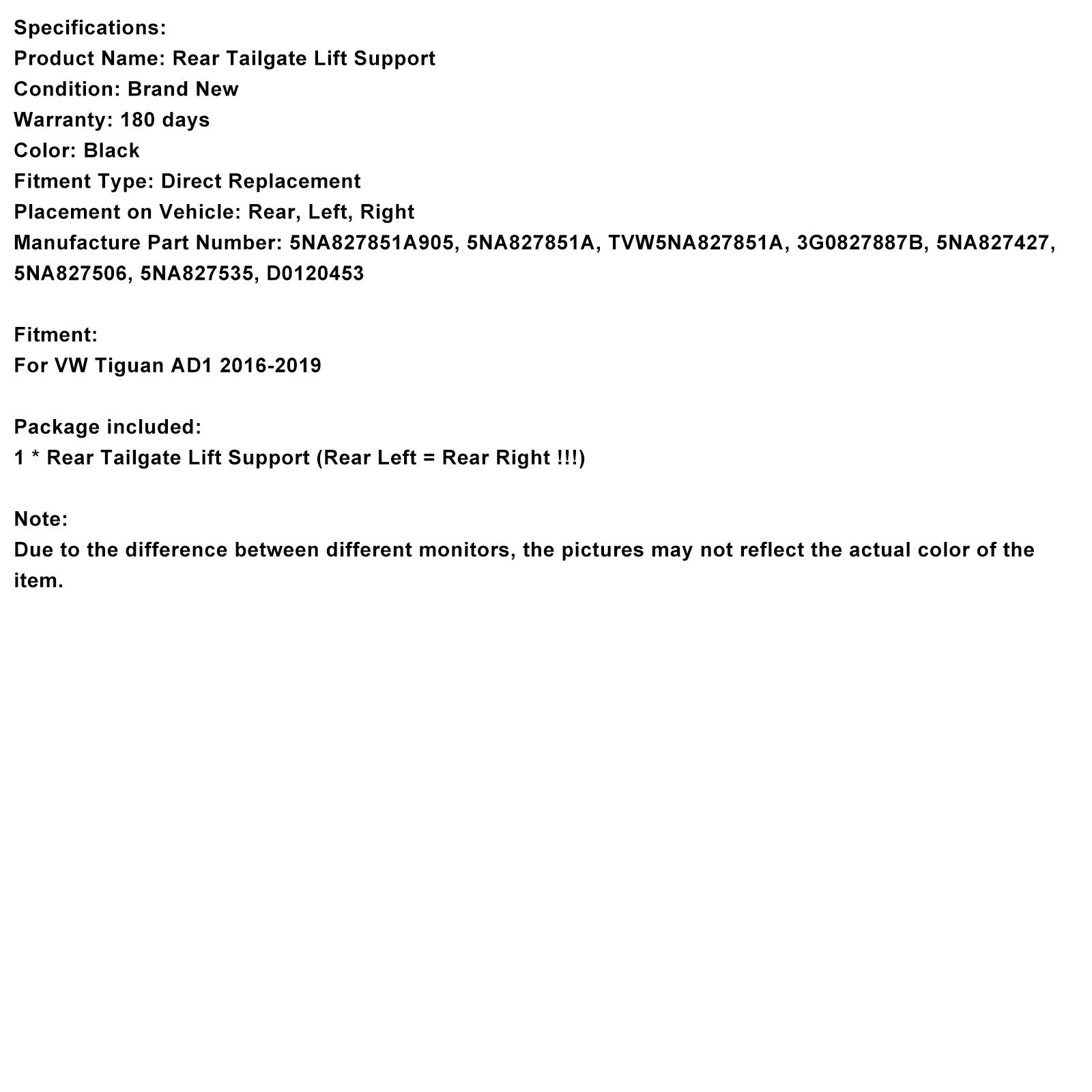 2016-2019 VW TIGUAN AD1 1PCS Rear Electric Tailgate Gas Strut NA827851A