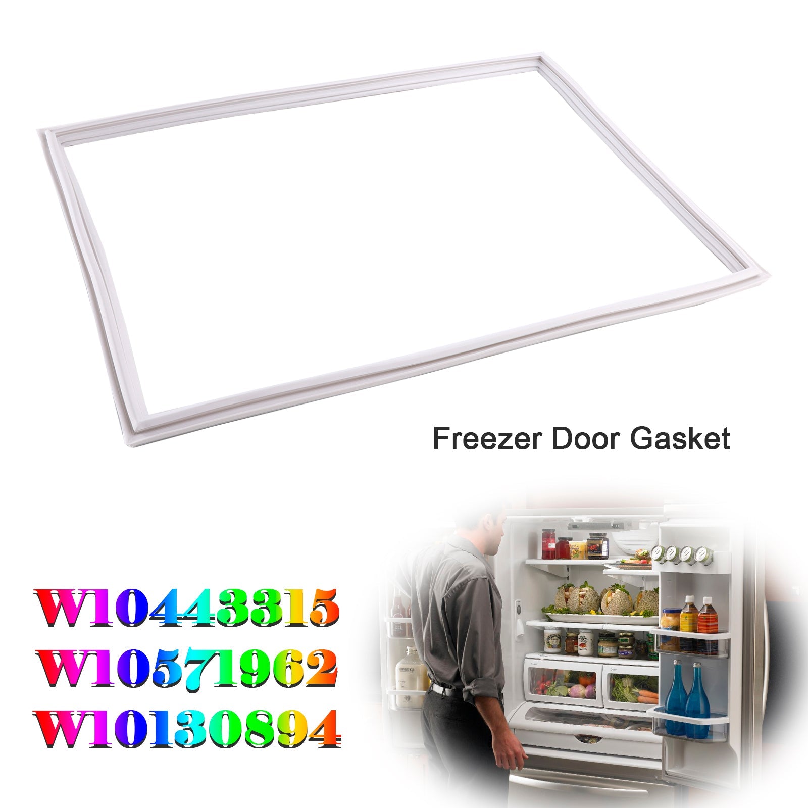W10443315 Freezer Door Gasket for Kenmore Refrigerator W10571962 W10130894