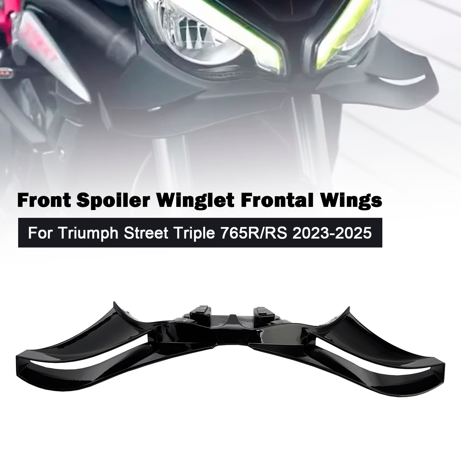 2023-2025 Street Triple 765R/RS Front Spoiler Winglet Frontal Wings