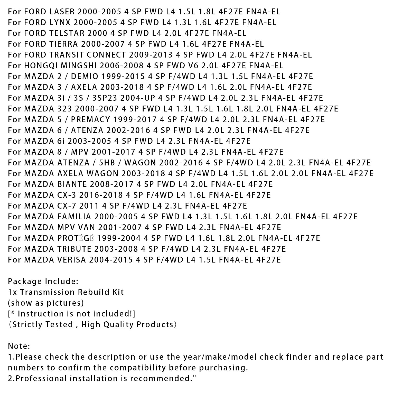 2004-UP MAZDA 3i / 3S / 3SP23 4 SP F/4WD L4 2.0L 2.3L FN4A-EL 4F27E Transmission Banner Rebuild Kit 99-UP W/Pistons