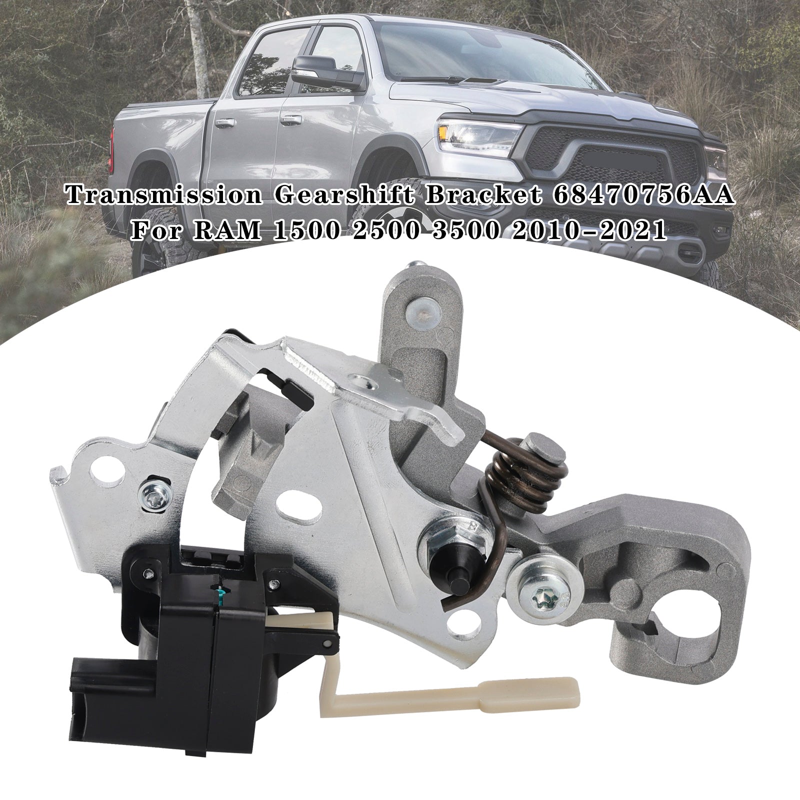 Transmission Gearshift Bracket 68470756AA For RAM 1500 2500 3500 2010-2021