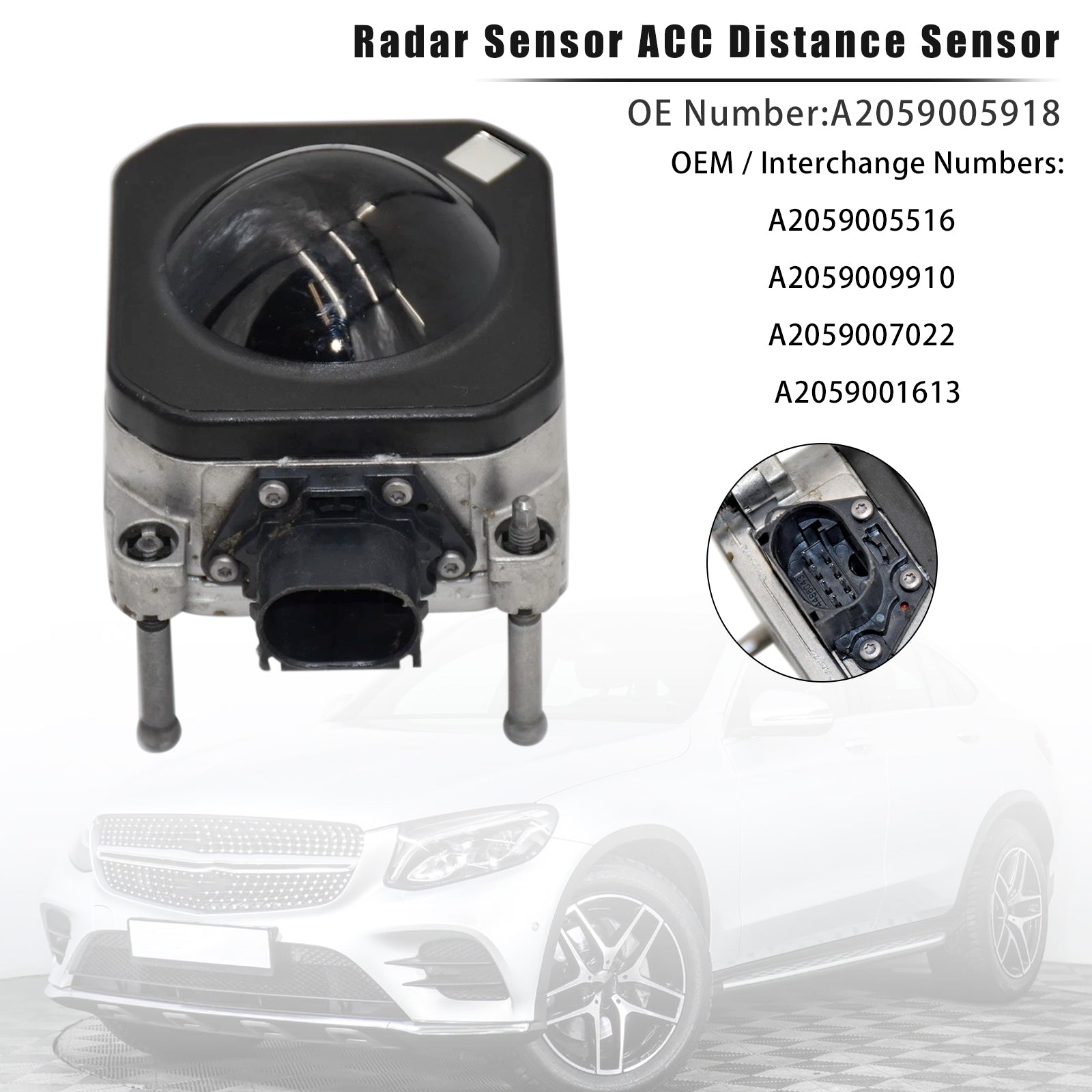 Front Radar Sensor ACC Distance Sensor For C-CLASS S205 A2059005918 A2059009910