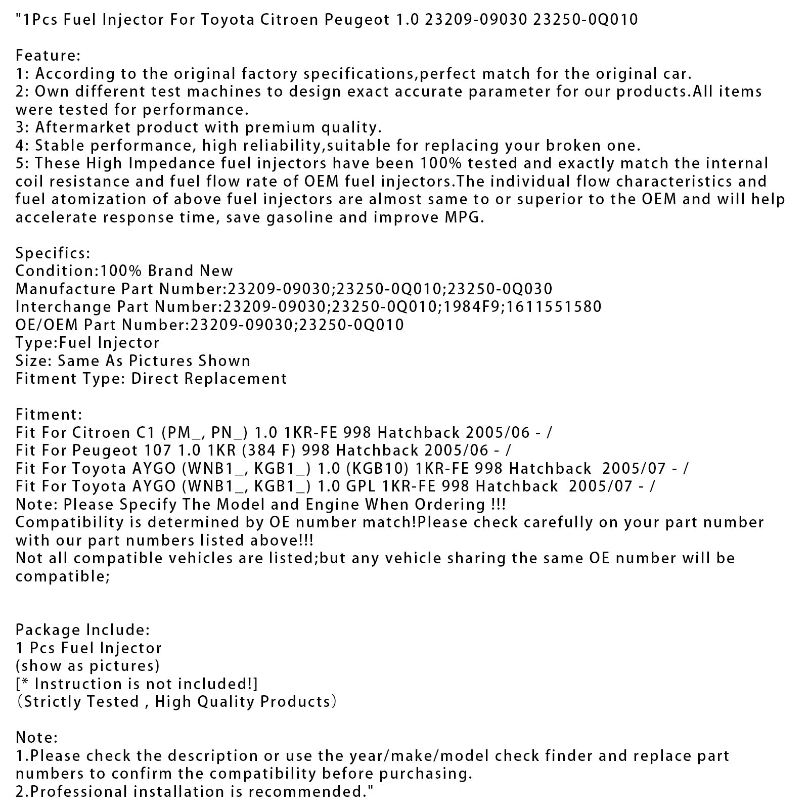 1Pcs Fuel Injector For Toyota Citroen Peugeot 1.0 23209-09030 23250-0Q010