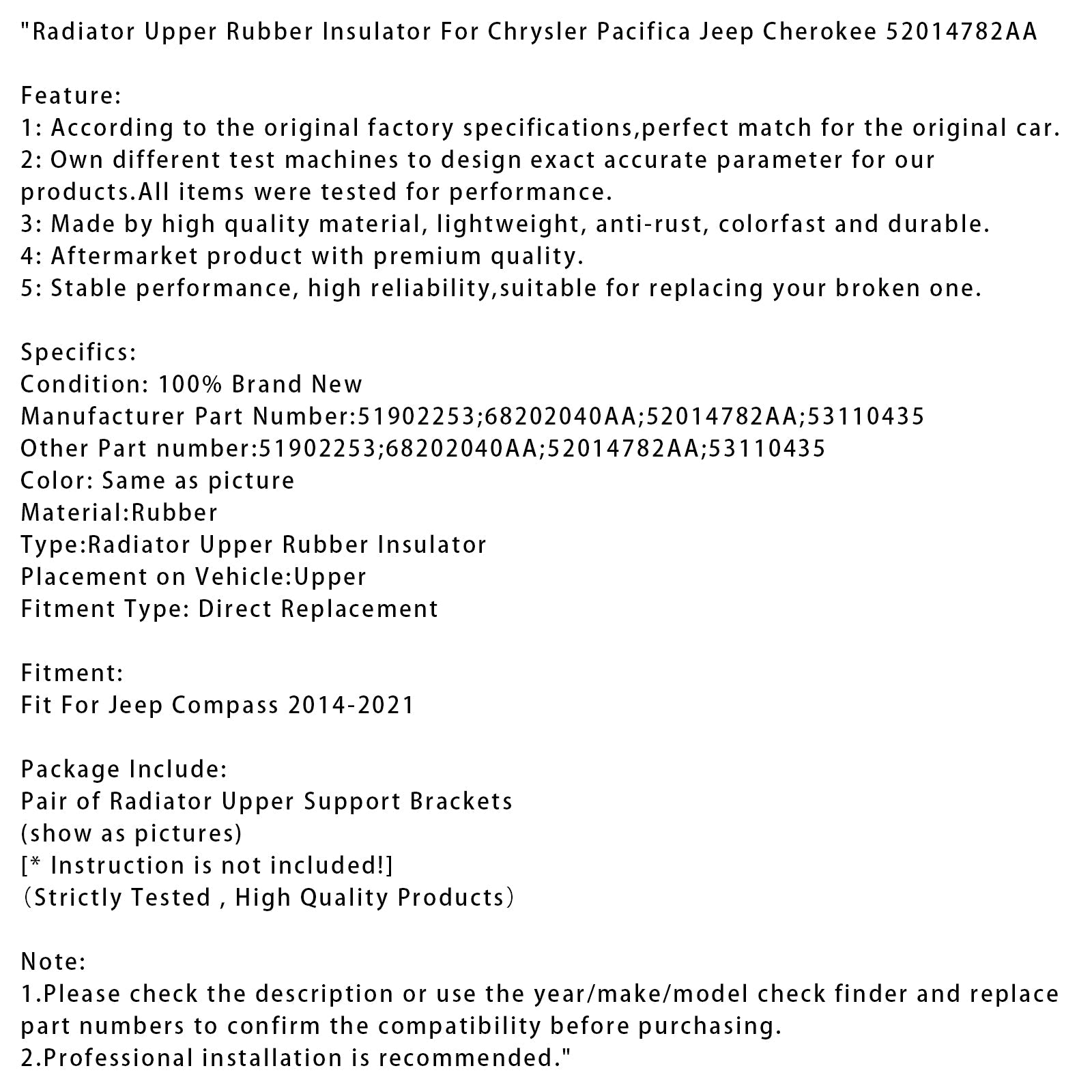 2014-2021 Chrysler Pacifica Jeep Cherokee Radiator Upper Rubber Insulator 52014782AA