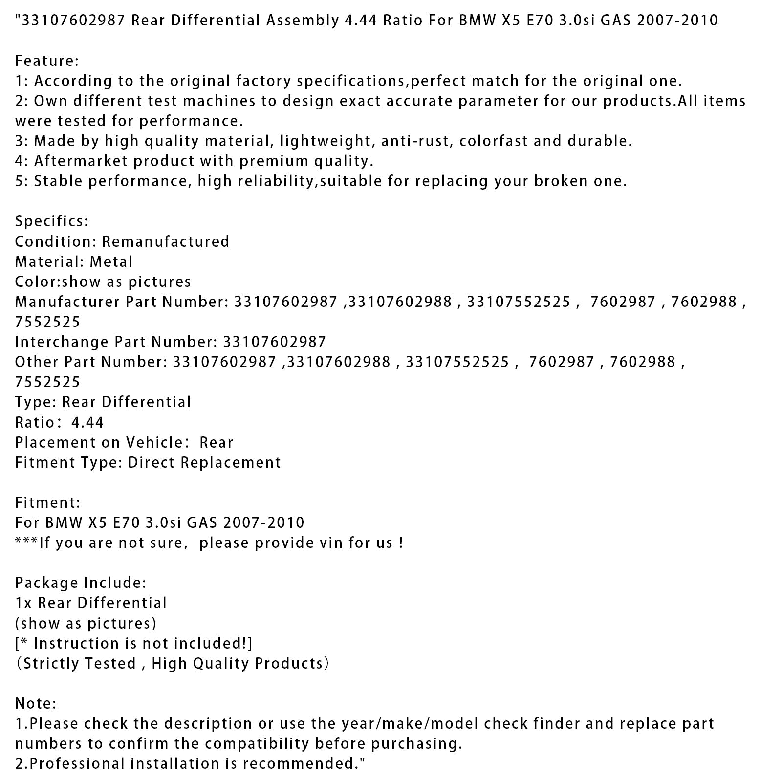 2007-2010 BMW X5 E70 3.0si GAS Rear Differential Assembly 4.44 Ratio 33107602987