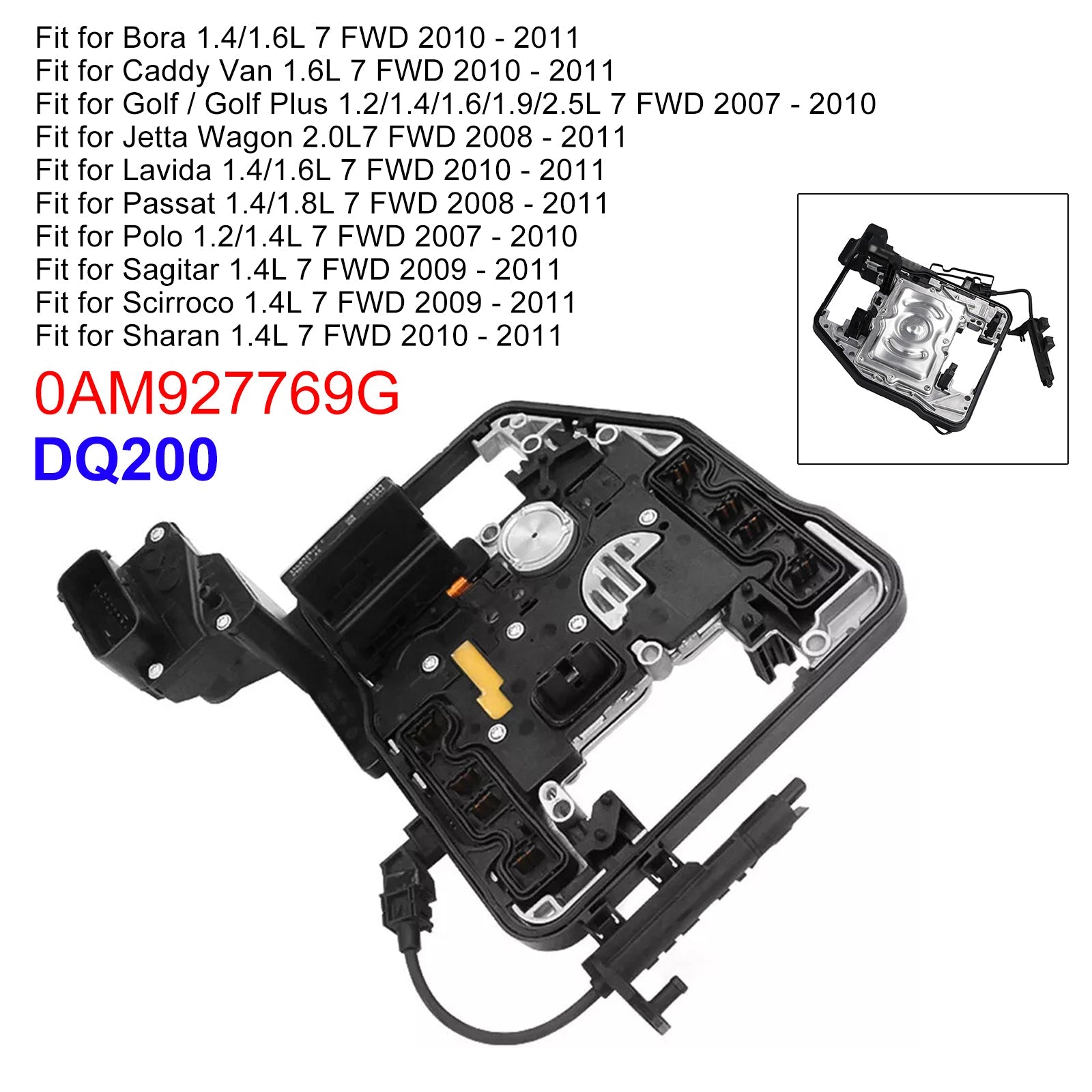 2011 for Tiguan 1.4/1.8L 7 FWD 0AM Transmission Control Unit TCU TCM 0AMDQ200