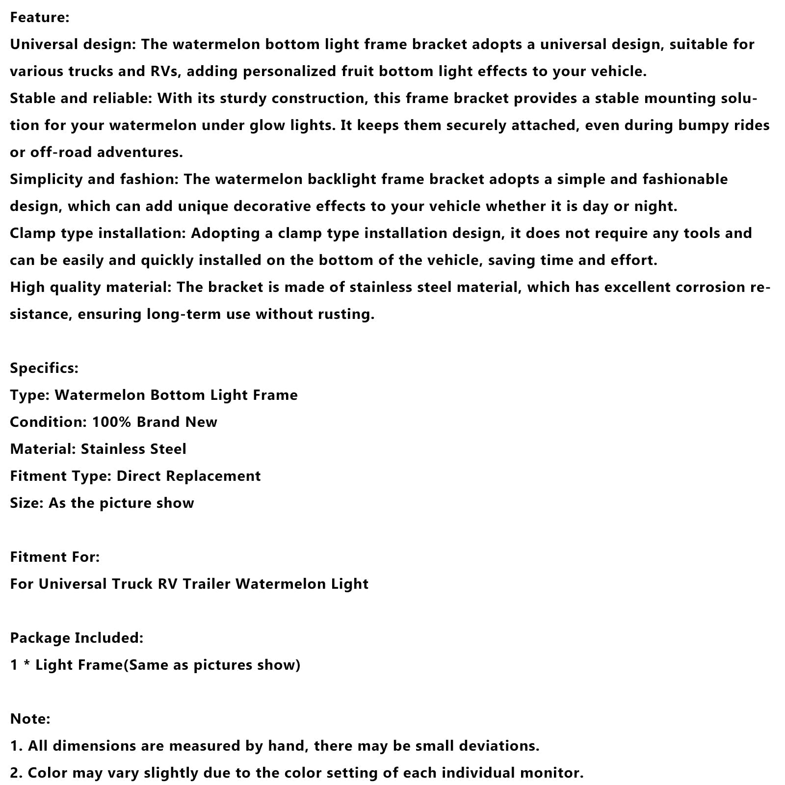 Universal Truck RV Trailer Watermelon Light Watermelon Under Glow Frame Bracket Universal Clamp Style Mount
