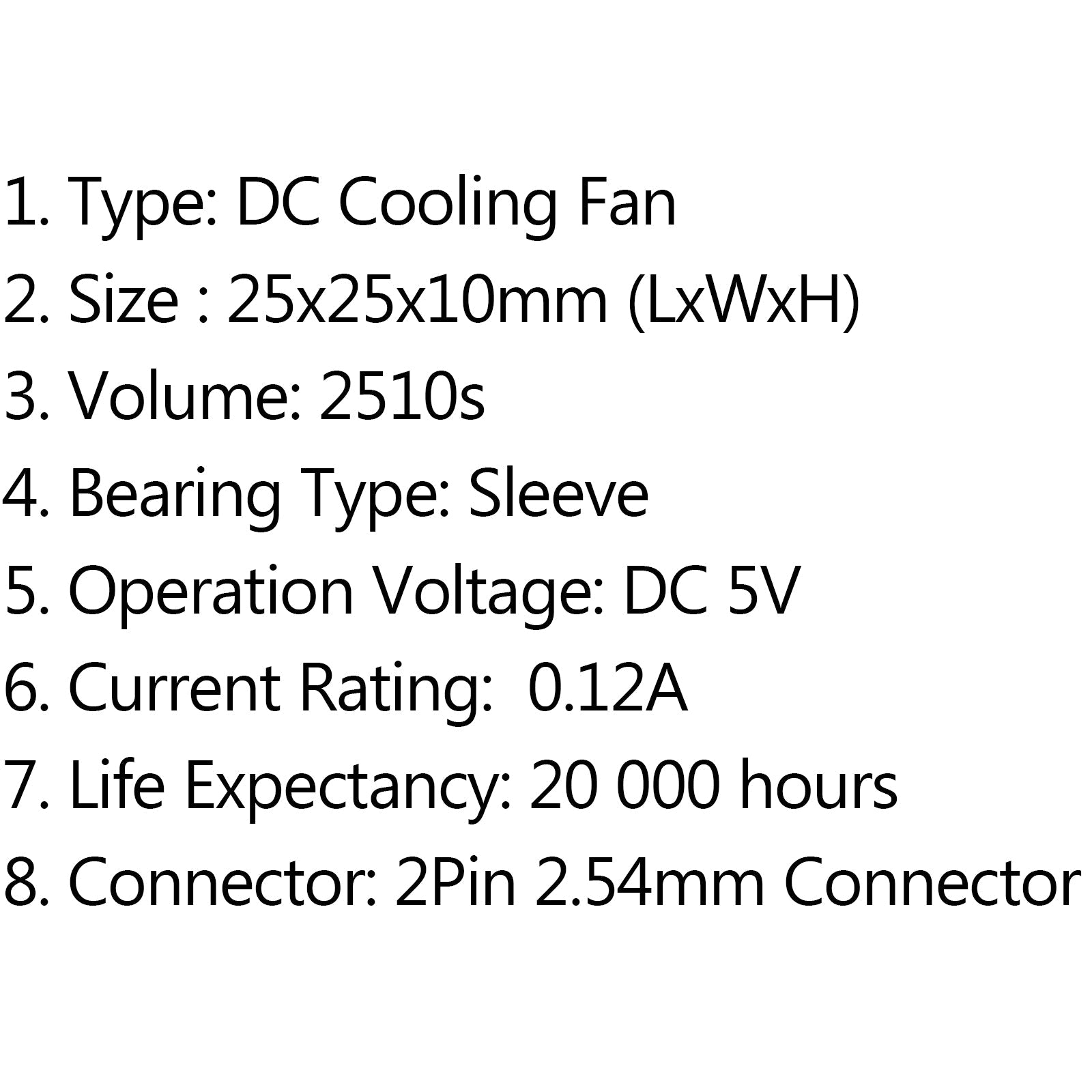 10PCS DC Brushless Cooling PC Computer Fan 5V 2510s 25x25x10mm 0.12A 2 Pin Wire