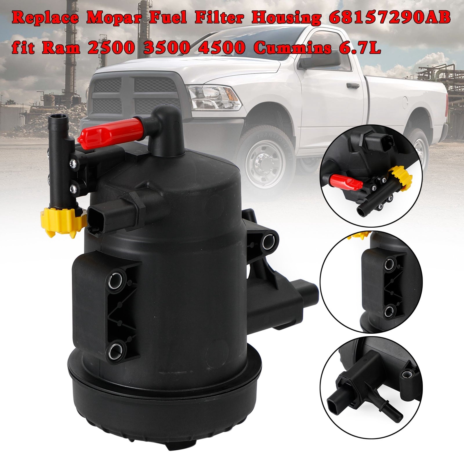 Dodge Ram 2500 3500 4500 Cummins 6.7L Mopar 연료 필터 하우징 68157290AB 제네릭 교체