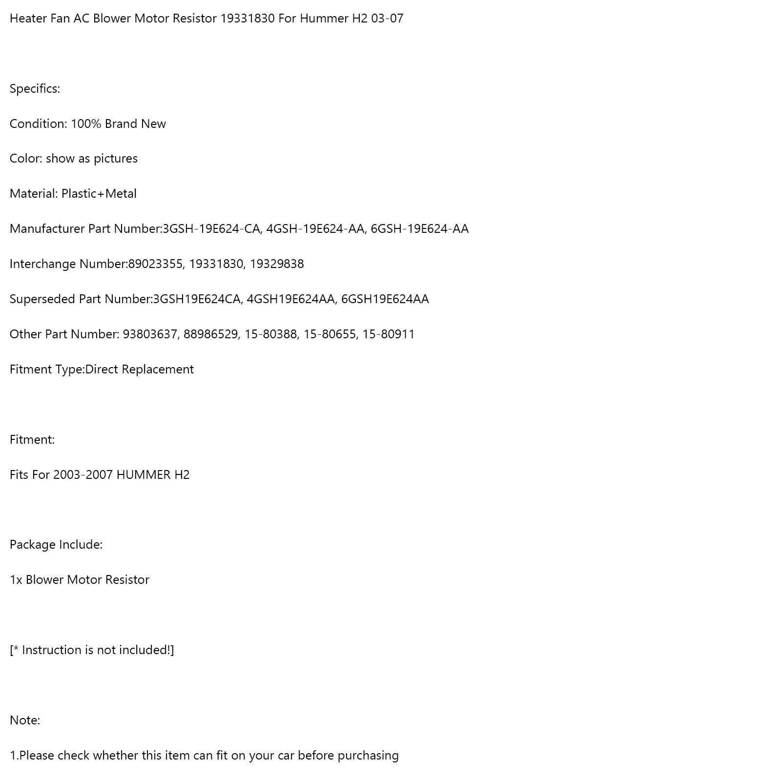 2003-2007 Hummer H2 Heater Fan AC Blower Motor Resistor 19331830