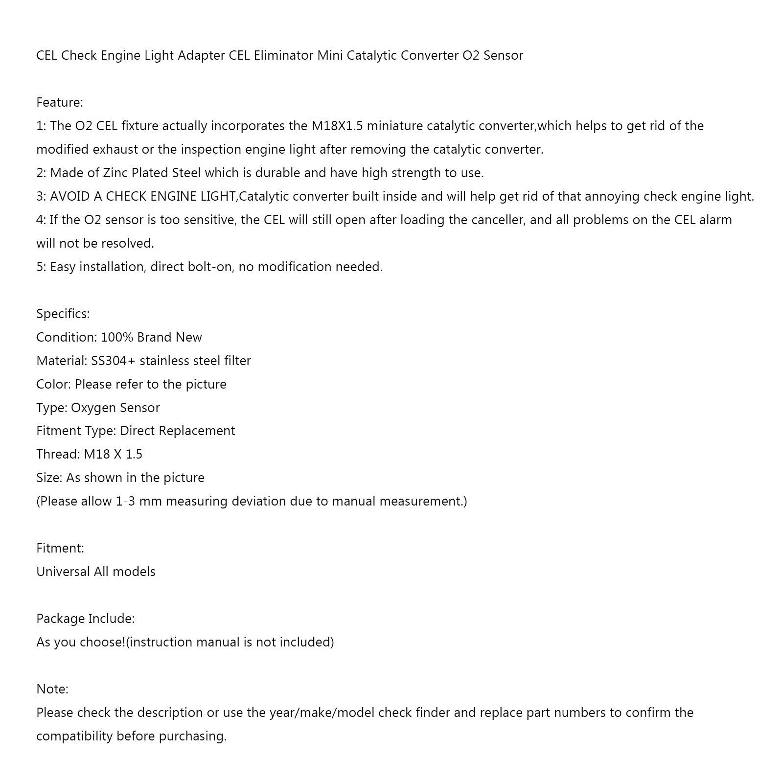 Oxygen O2 Sensor CEL Check Engine Light Adapter CEL Eliminator Mini Catalytic Converter Fits All models Generic