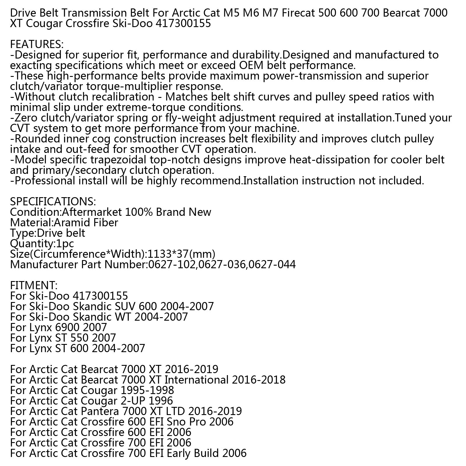 Drive Belt For Arctic Cat 0627-102 0627-036 0627-044 Ski-Doo417300155 Snowmobile Generic