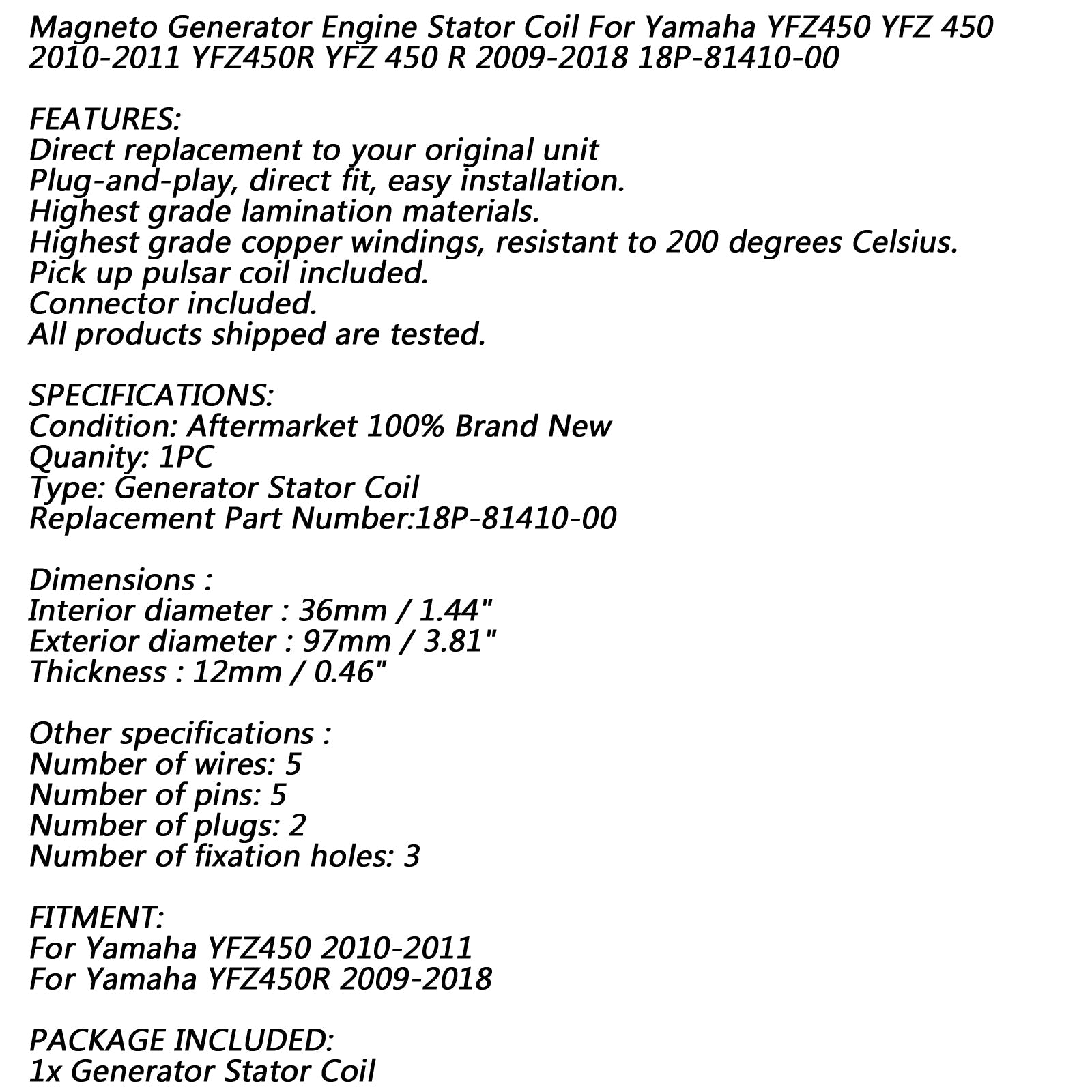 Alternator Stator Coil 18 Poles For Yamaha YFZ450 YFZ450R 09-18 18P-81410-00-00 Generic