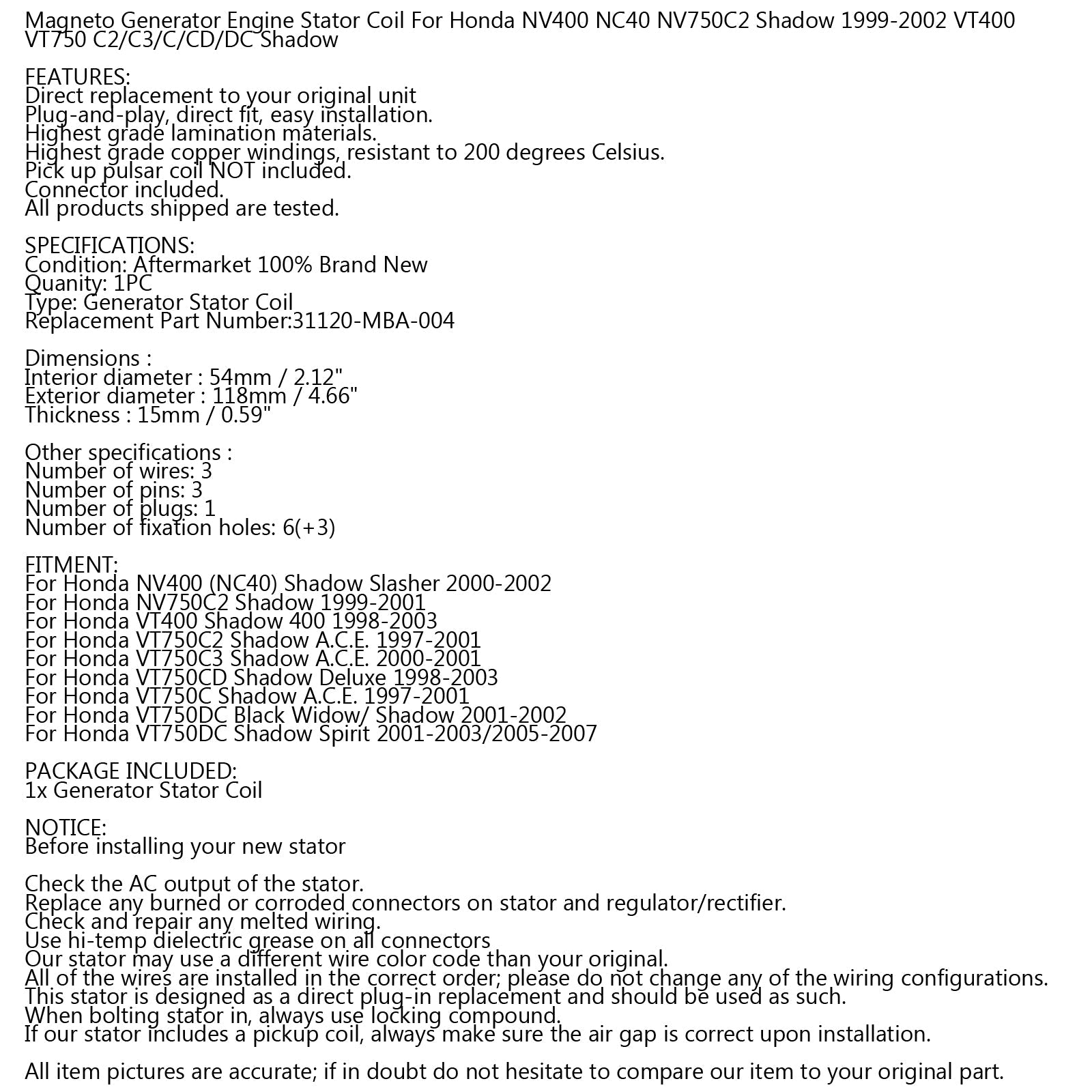 Alternator Stator Coil For Honda NV750 C Shadow NV400 VT400 97-03 31120-MBA-004 Generic