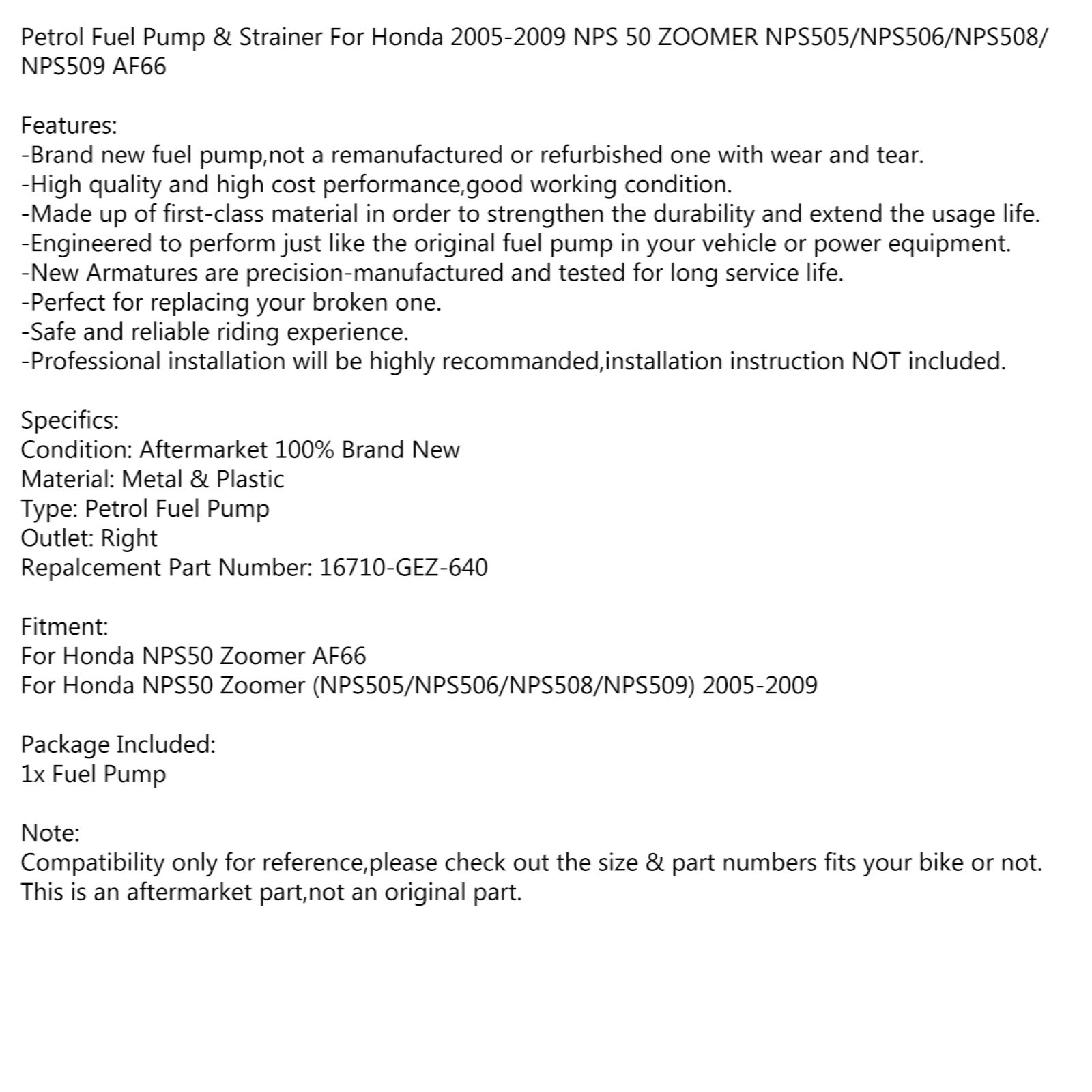 Fuel Pump Assembly Right Outlet Fit for Honda NPS 50 Zoomer NSS 250 Forza MF08 2005-2007 Generic