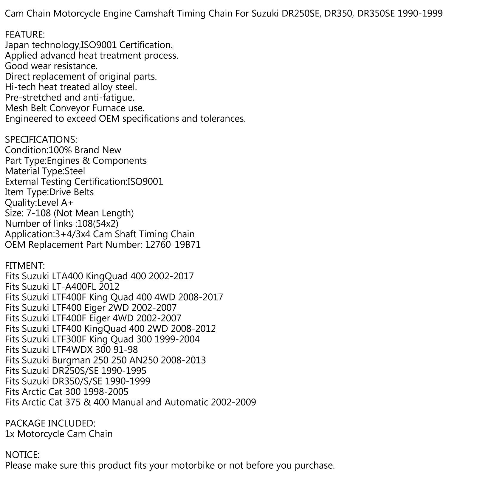 Cadena de leva de distribución 108L para Suzuki AN250 DR250 DR350 LTF400 LTF300 12760-19B71 genérico