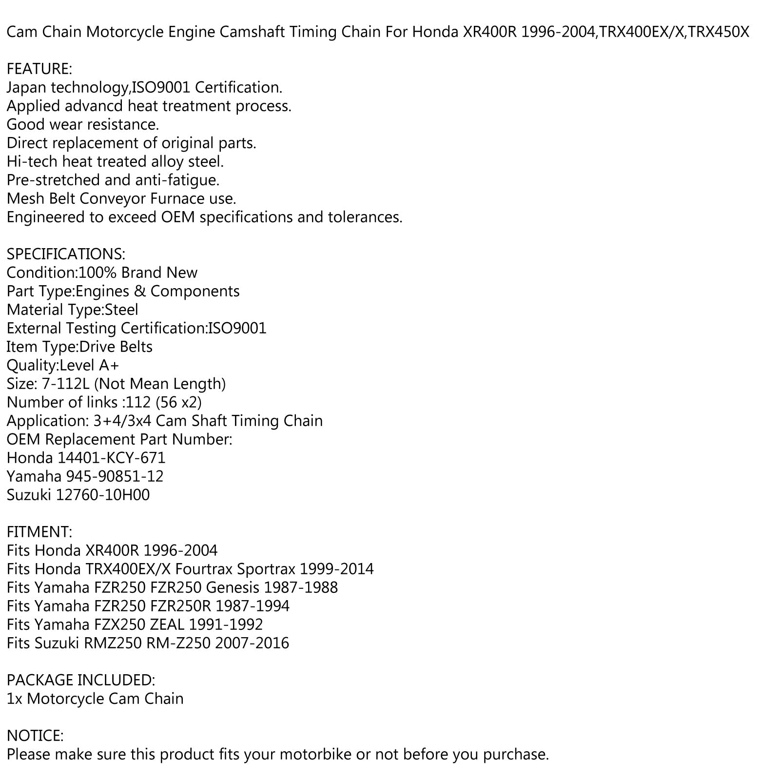 Cadena de distribución 112L para Honda TRX400EX X Sportrax 99-14 XR400 14401-KCY-671 genérico