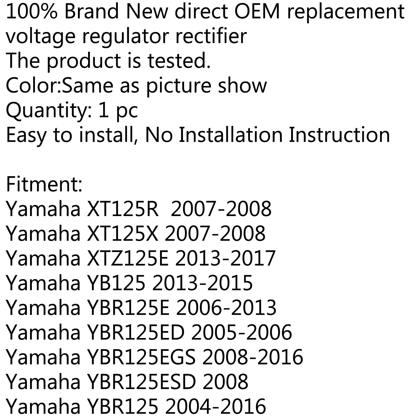 Voltage Regulator Rectifier For Yamaha XT125R XT125X 07-08 YB125 XTZ125E Generic