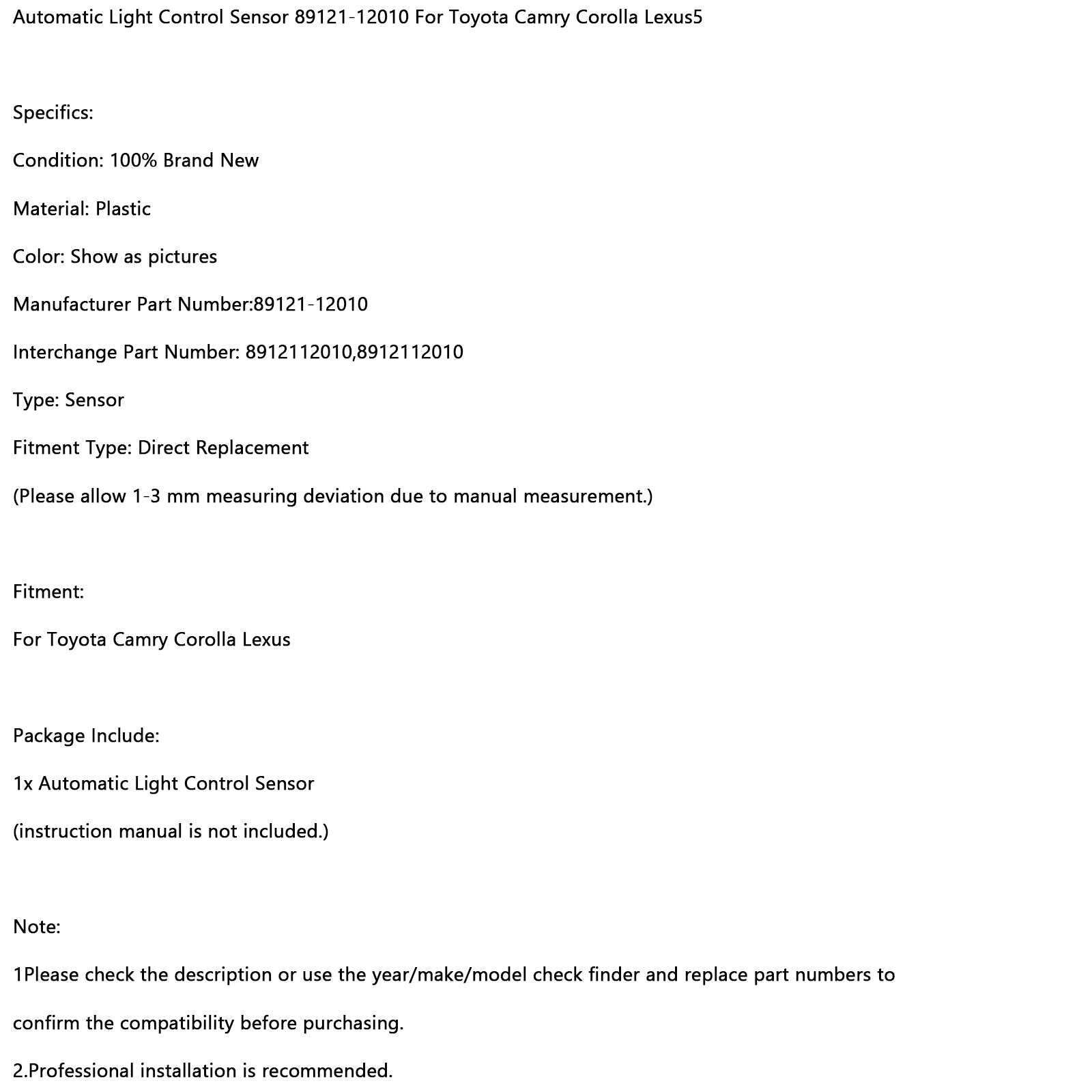 Automatic Light Control Sensor 89121-12010 For Toyota Camry Corolla Lexus