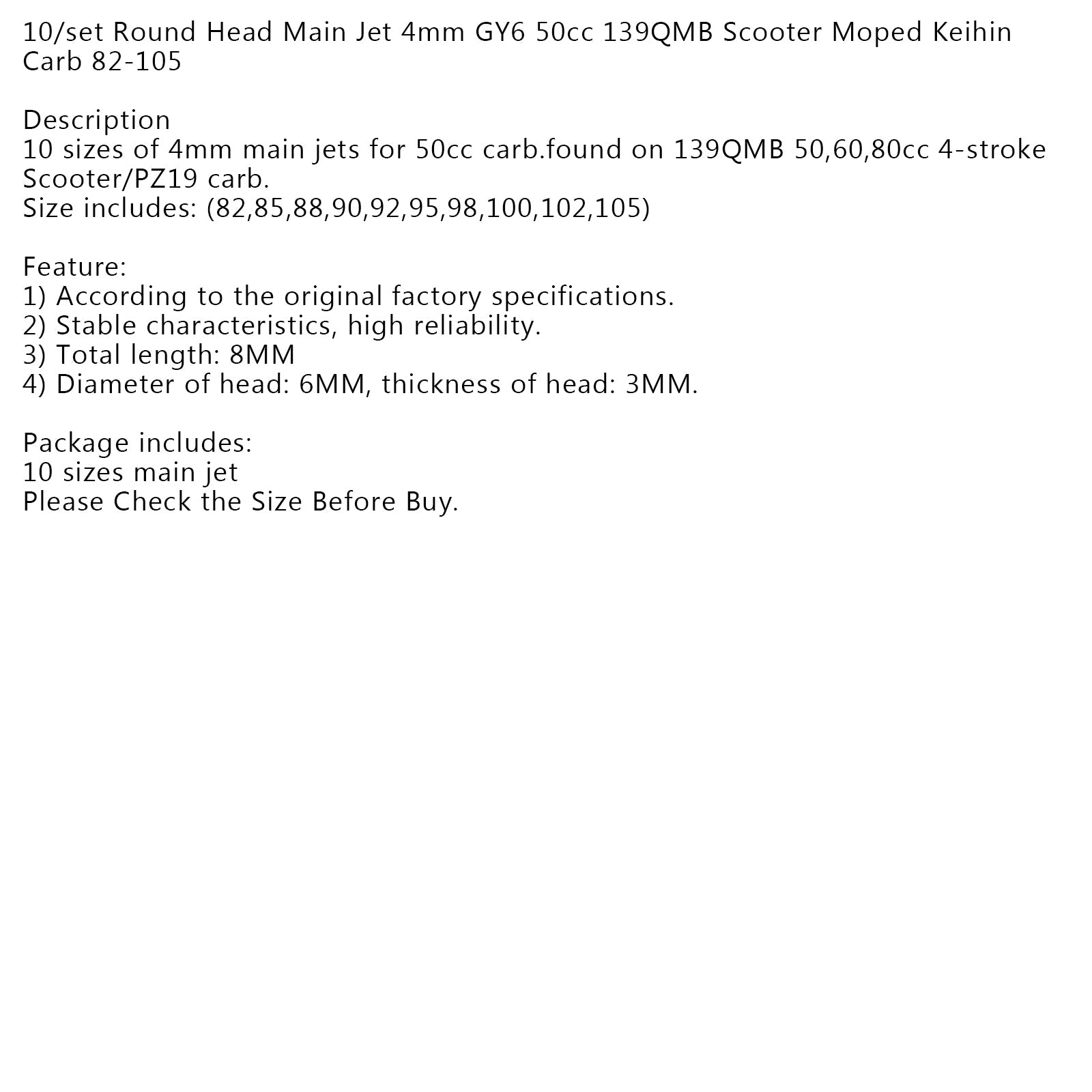10 juegos de chorro principal de cabeza redonda 5mm 82-105 para carburador de motocicleta GY6 PZ19 genérico