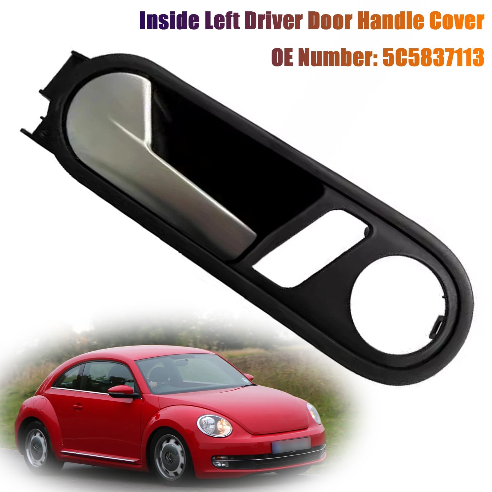 2012-2014 VW Beetle Inside Left Driver Door Handle Cover 5C5837113