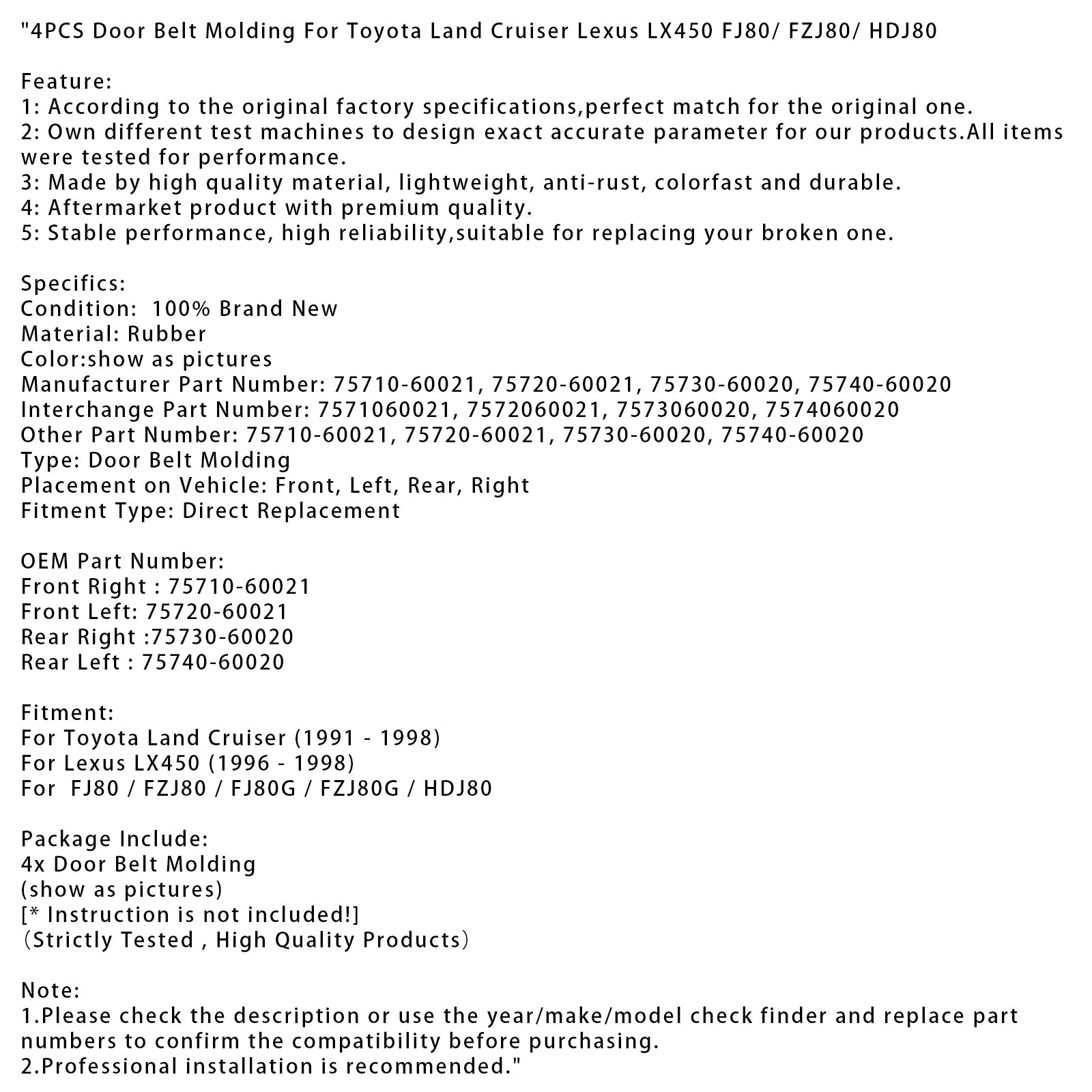 1996-1998 Lexus LX450 4PCS Door Belt Molding 75710-60021 75730-60020
