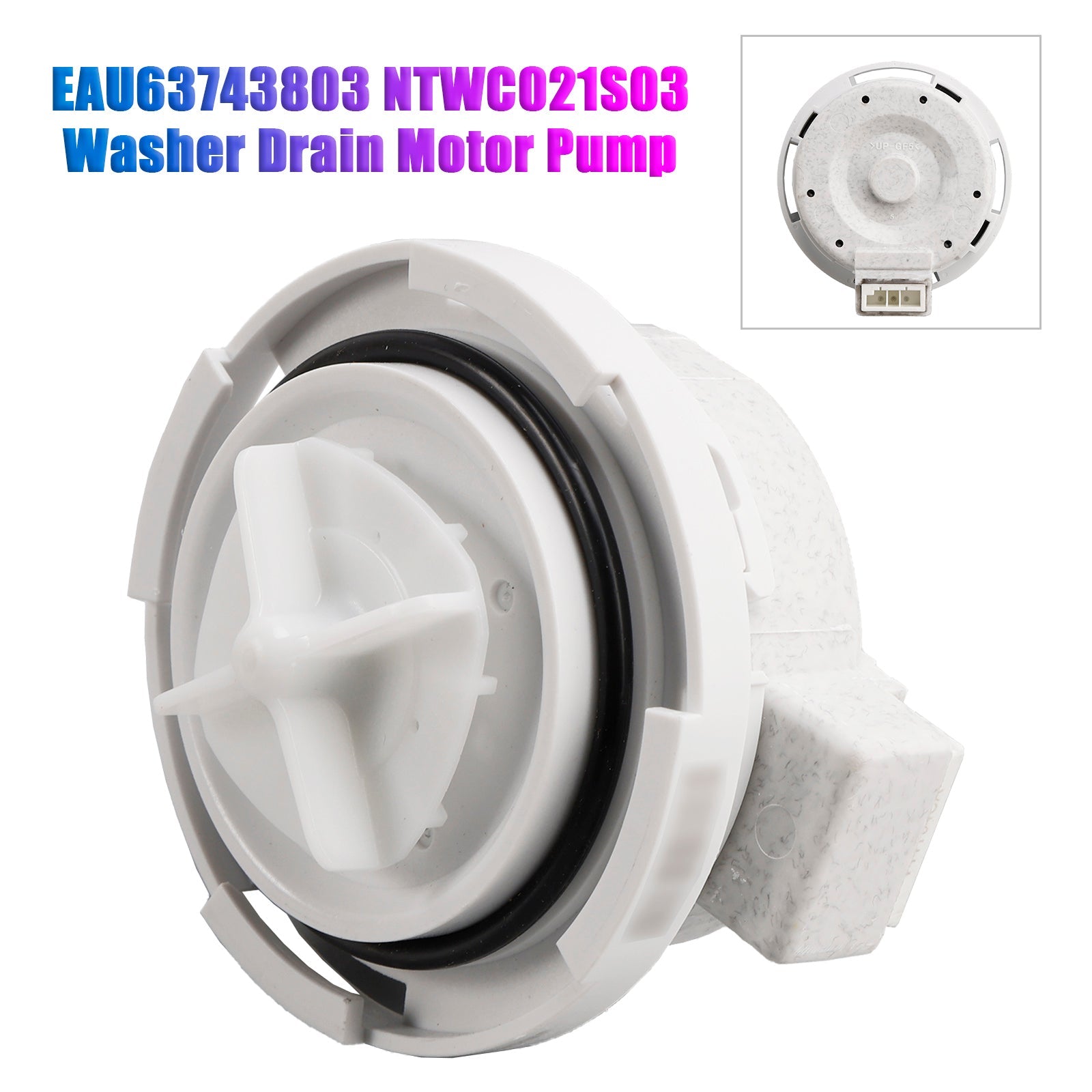 EAU63743803 NTWC021S03 Washer Drain Motor Pump for LG Washing Machine
