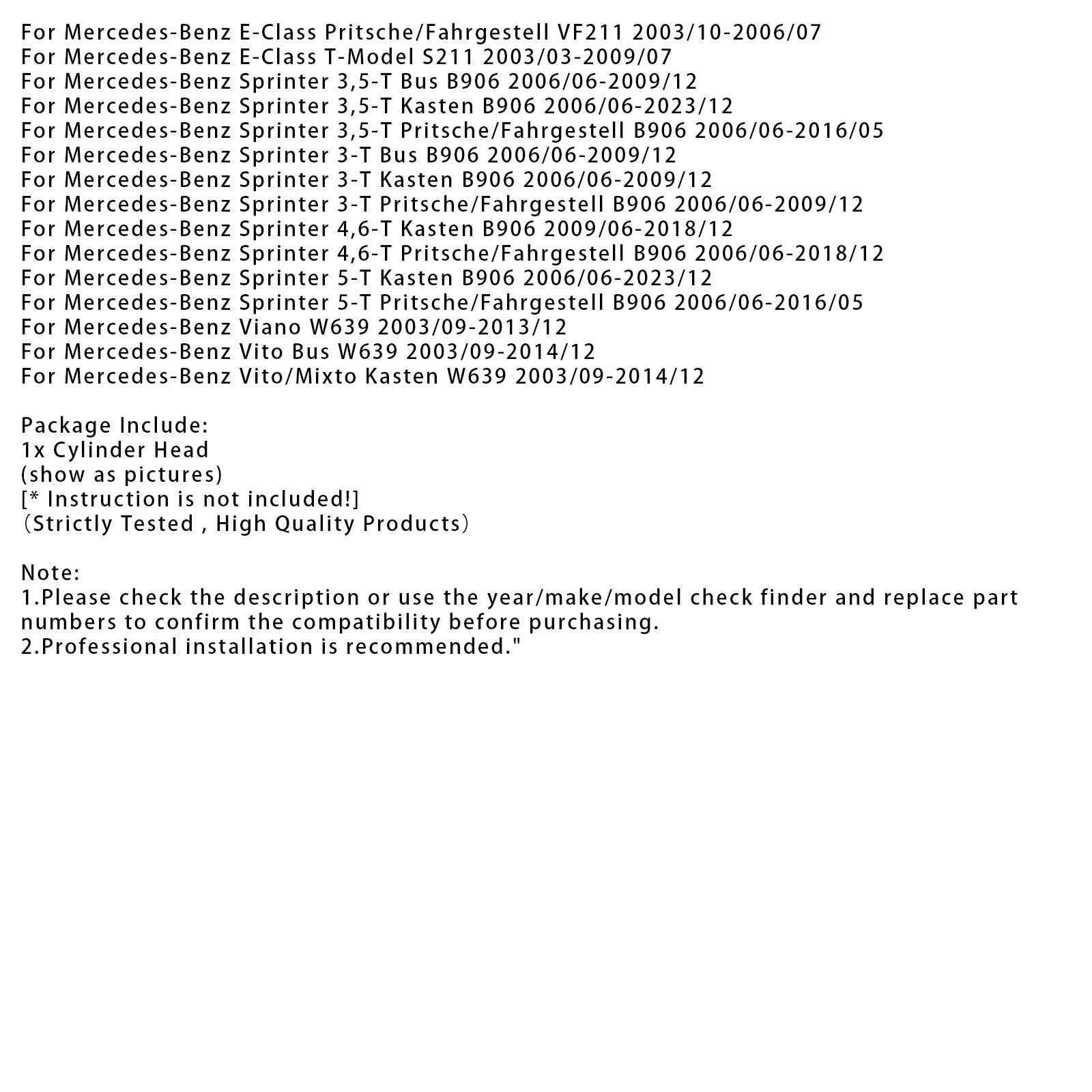 2006/06-2016/05 Mercedes-Benz Sprinter 3,5-T Pritsche/Fahrgestell B906 Cylinder Head 6110105020 6460100101