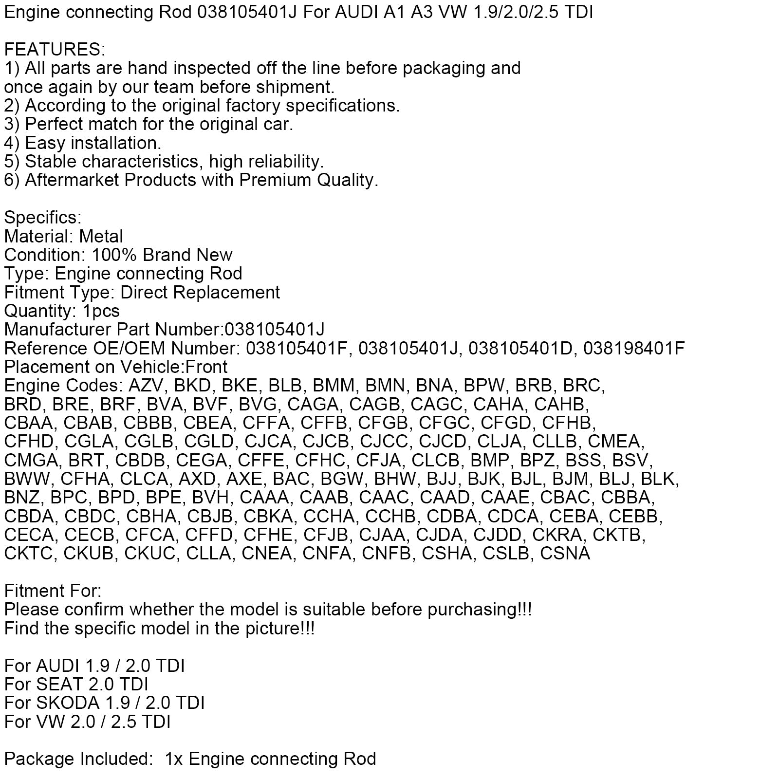 Engine connecting Rod 038105401J For AUDI A1 A3 VW 1.9/2.0/2.5 TDI