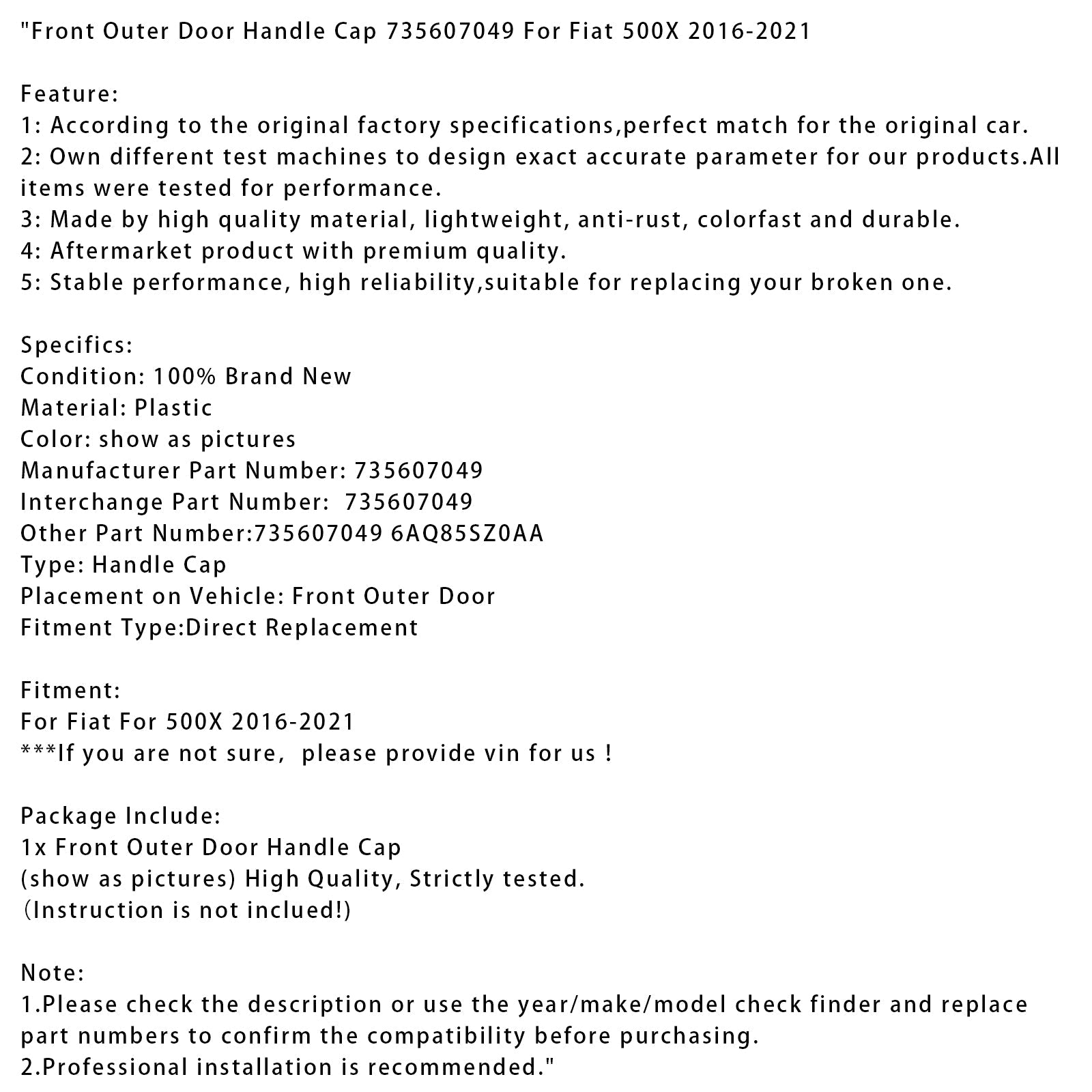 2016-2021 Fiat 500X Front Outer Door Handle Cap 735607049