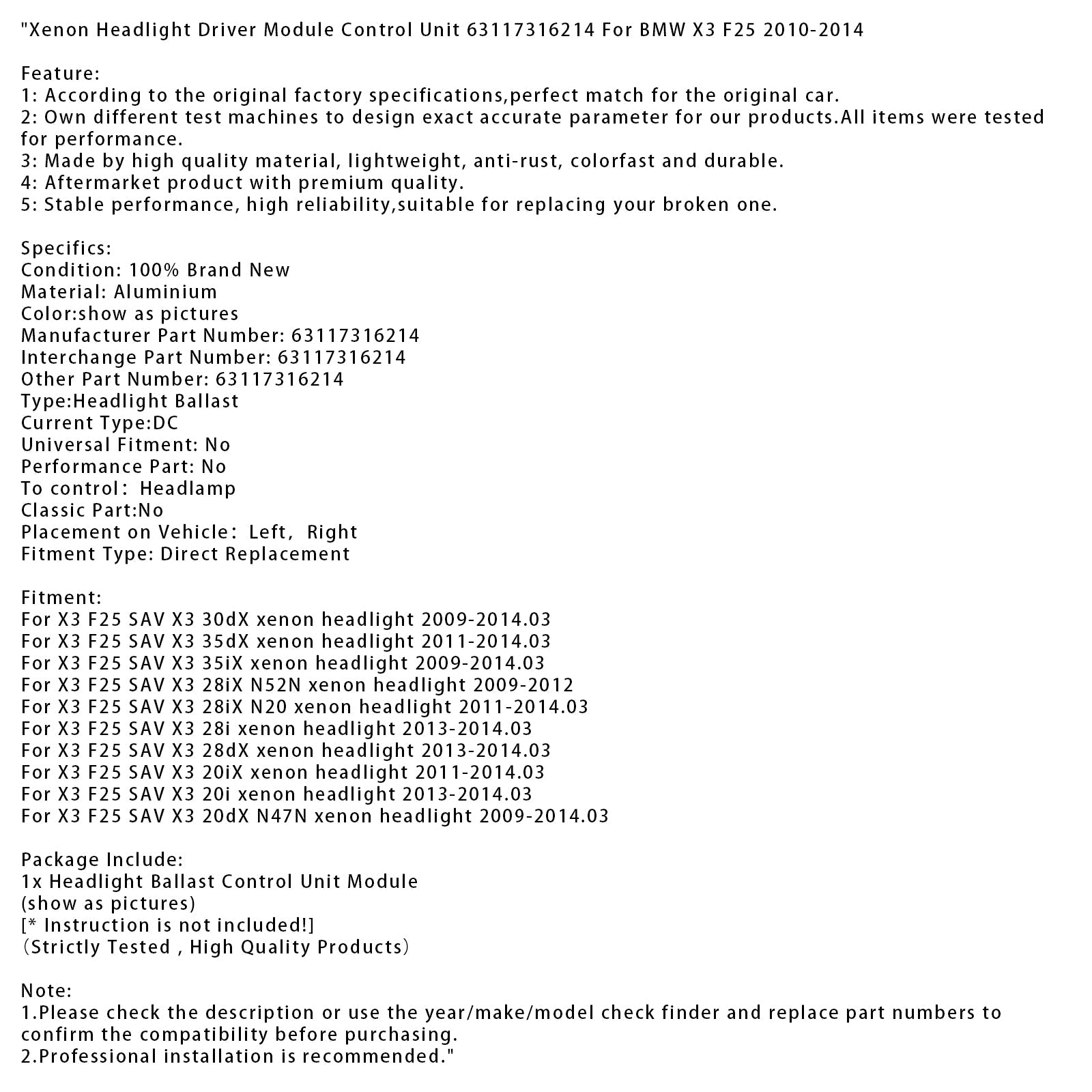 2013-2014.03 BMW X3 F25 SAV X3 28dX xenon headlight Driver Module Control Unit 63117316214