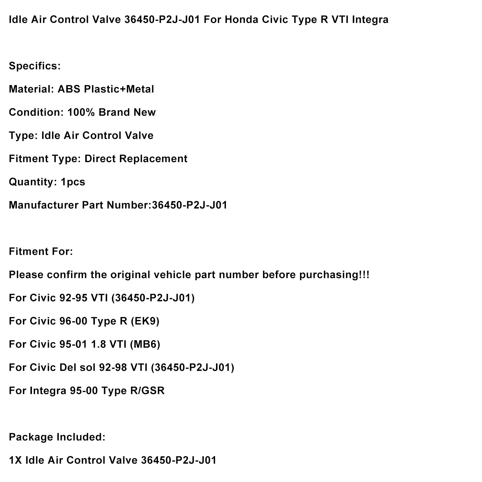 Idle Air Control Valve 36450-P2J-J01 For Honda Civic Type R VTI Integra 96-00
