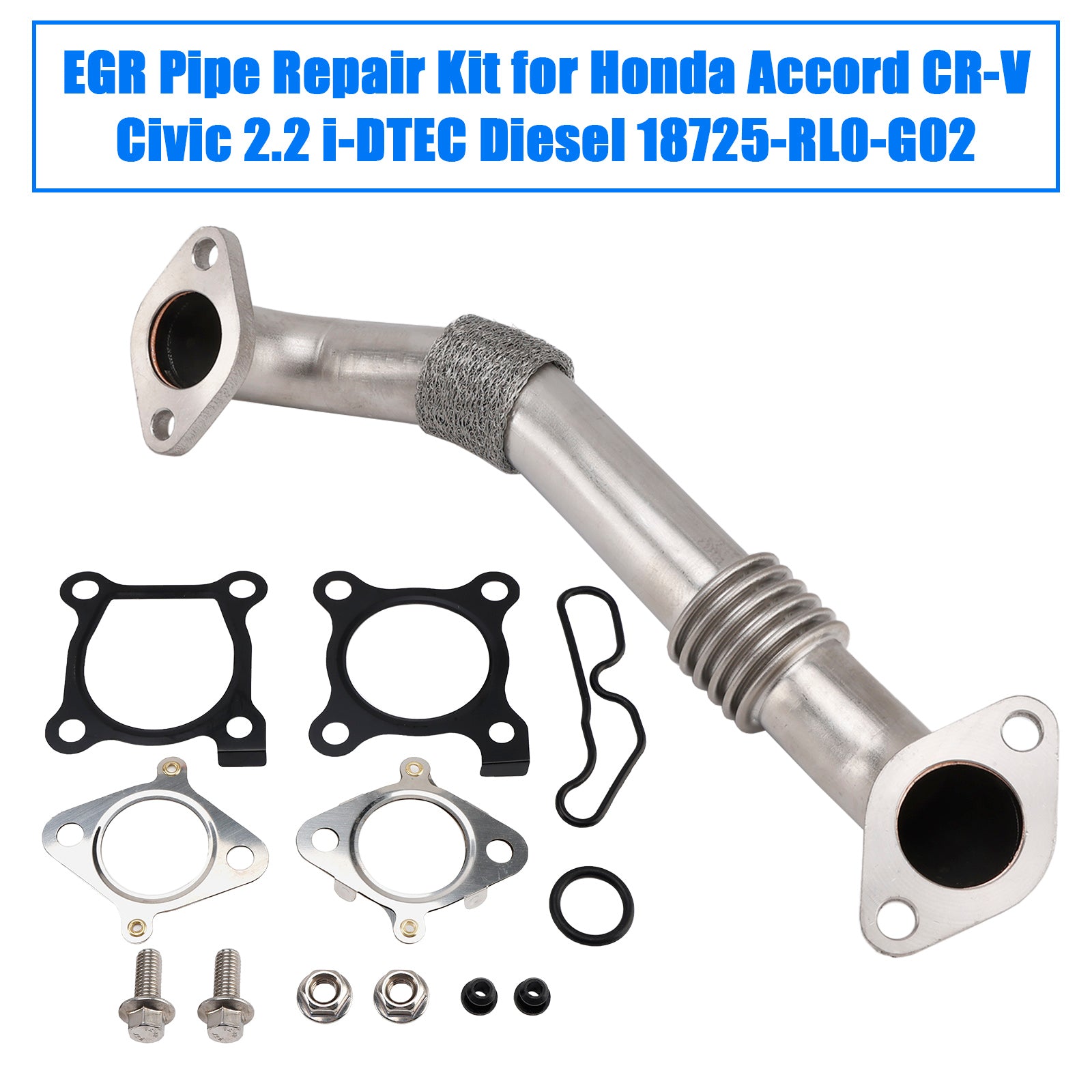 EGR Pipe Repair Kit for Honda Accord CR-V Civic 2.2 i-DTEC Diesel 18725-RL0-G02
