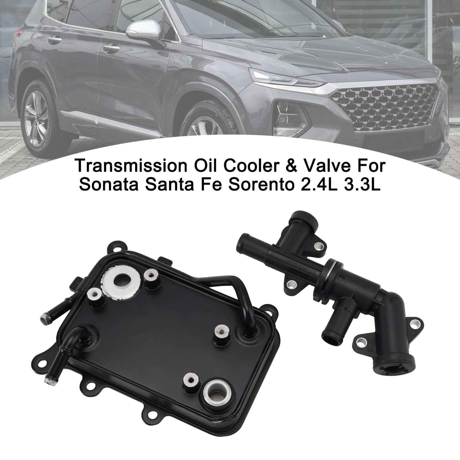 Transmission Oil Cooler & Valve For Sonata Santa Fe Sorento 2.4L 3.3L