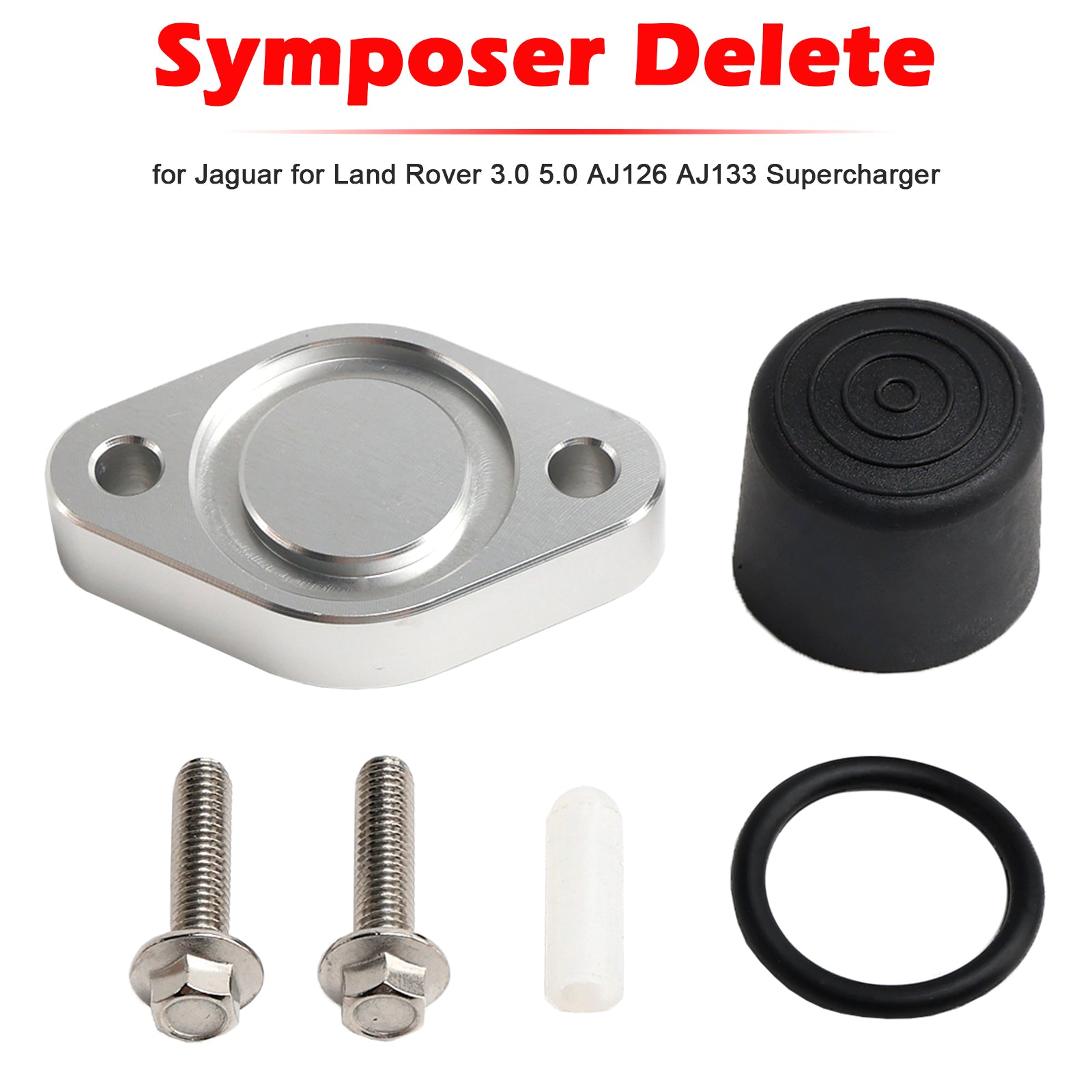 Symposer Delete for Jaguar for Land Rover 3.0 5.0 AJ126 AJ133 Supercharger