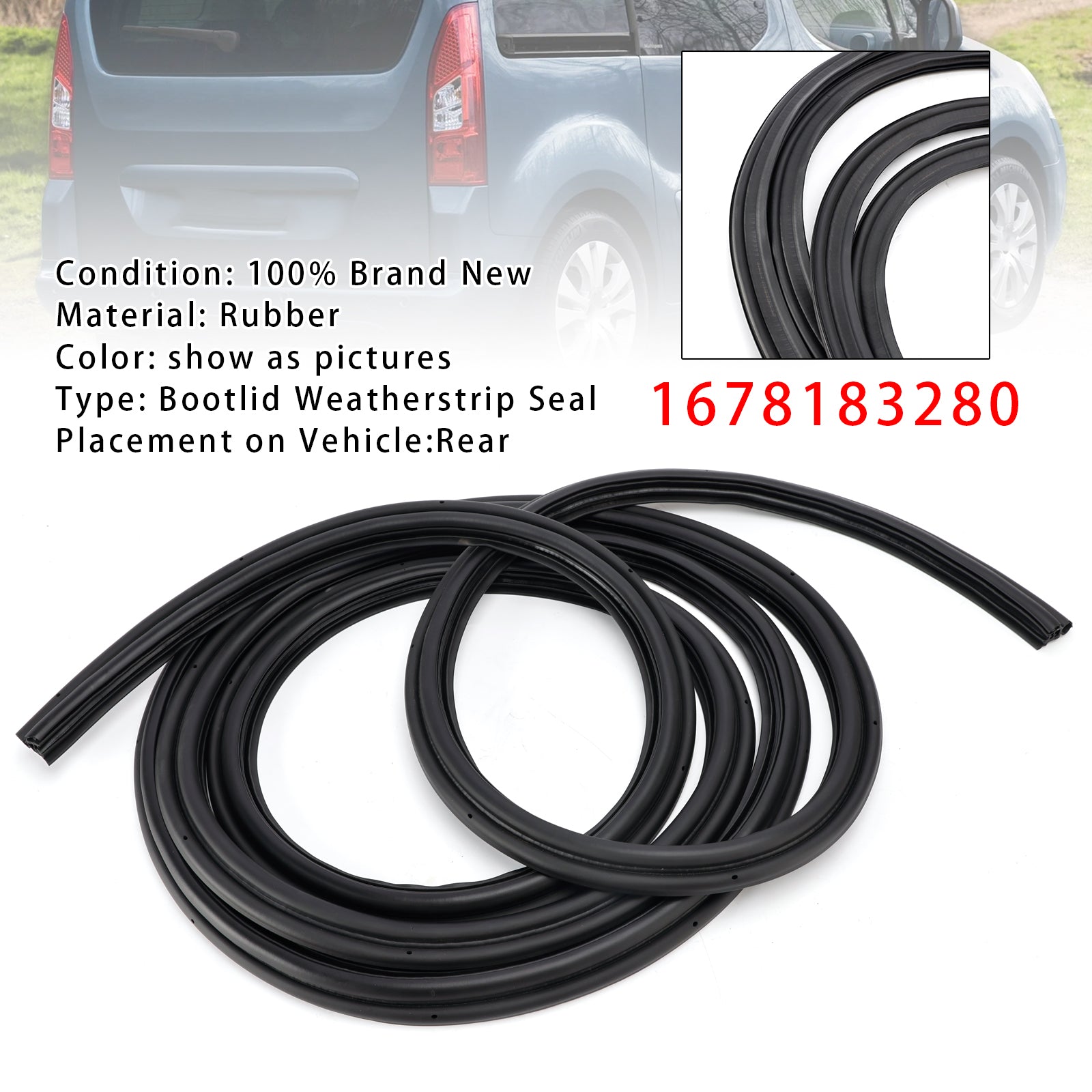 Bootlid Weatherstrip Seal 1678183280 For Citroen Berlingo K9
