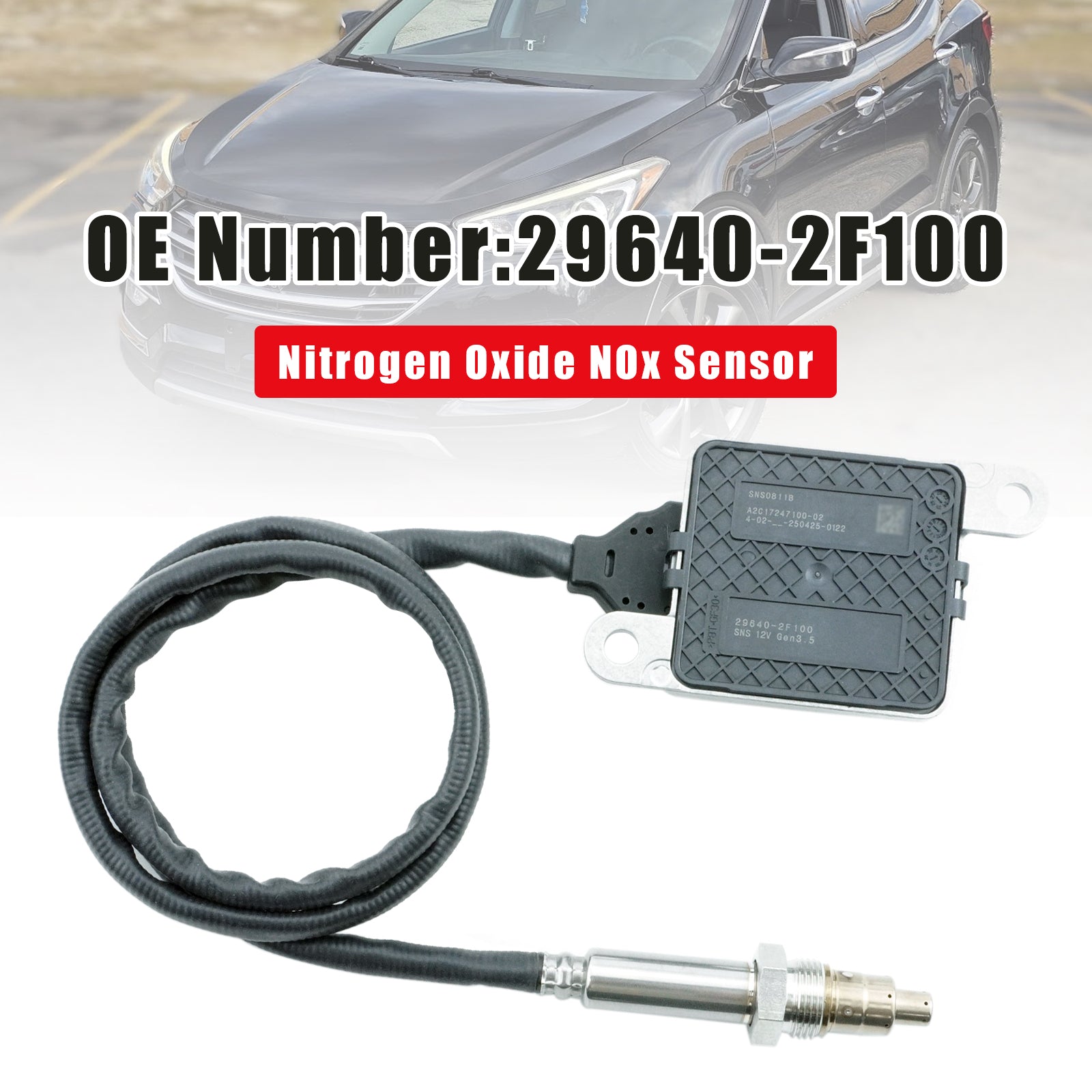 Nitrogen Oxide NOx Sensor 29640-2F100 For Hyundai Santa Fe 2.0 Palisade 2.2