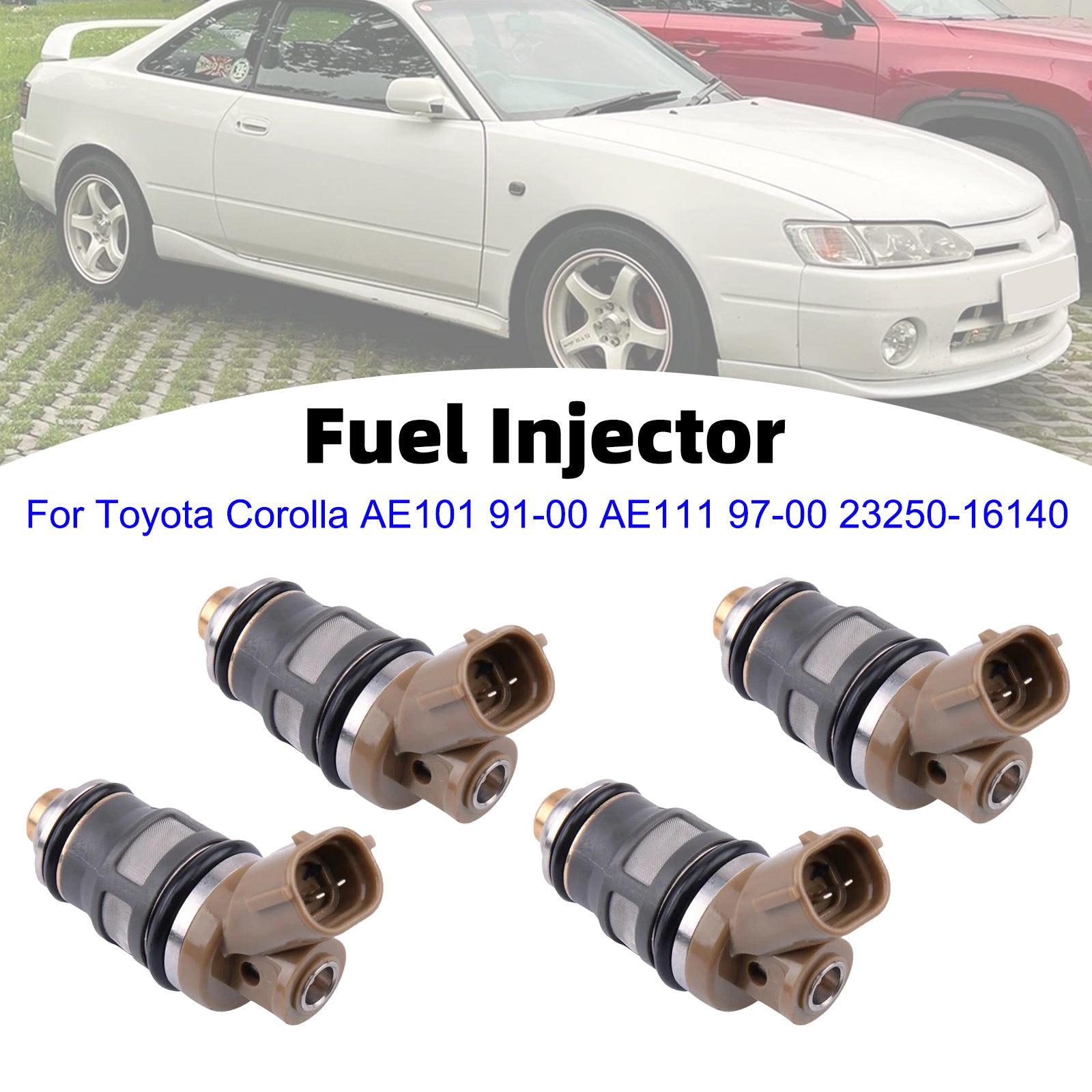 4Pcs Fuel Injector For Toyota Corolla AE101 91-00 AE111 97-00 23250-16140