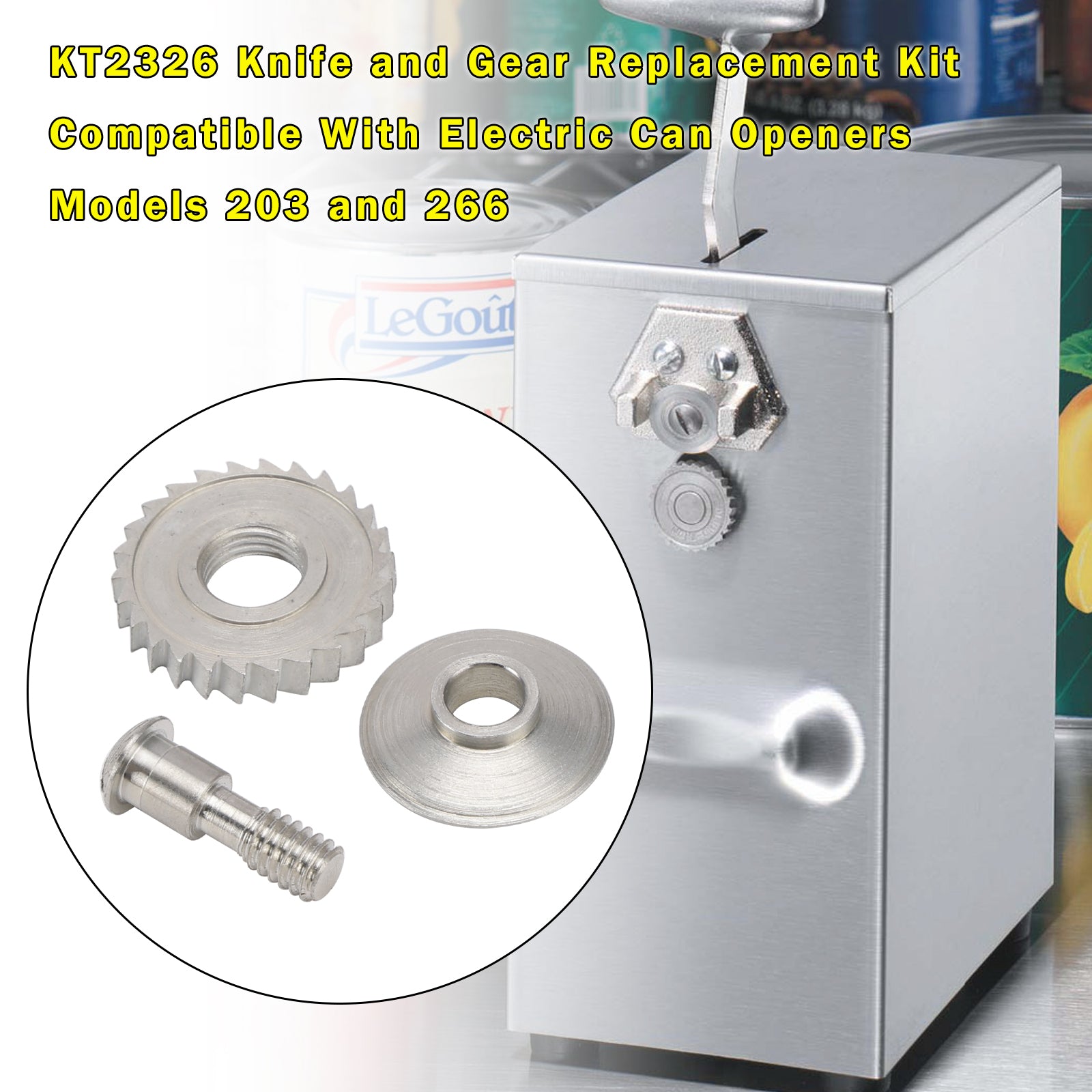 KT2326 Replacement Knife And Gear Kits For 203 And 266 Electric Can Openers