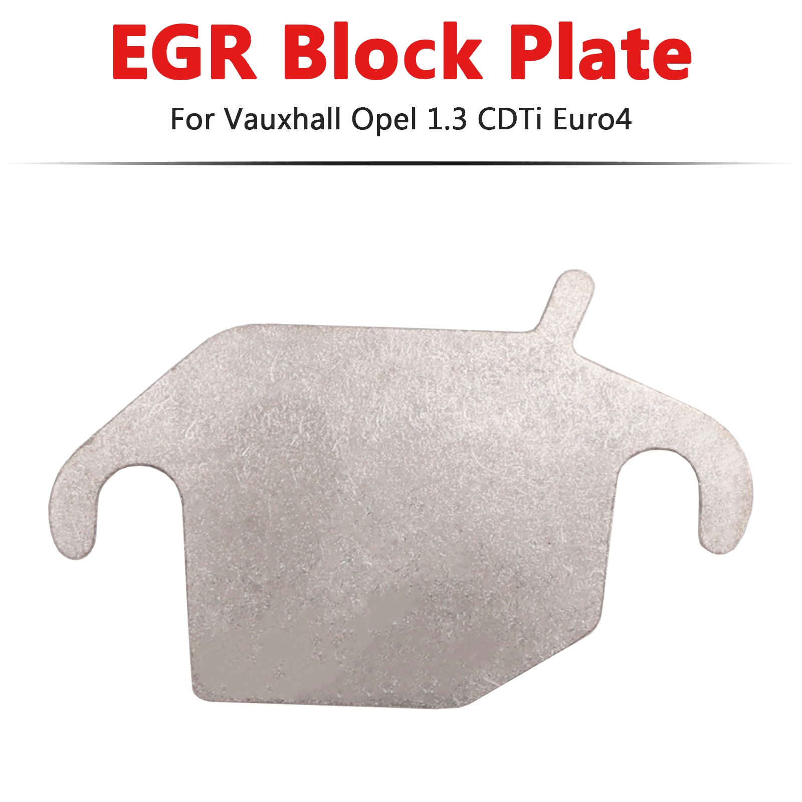 EGR Blank Plate for Vauxhall Opel 1.3 CDTi Corsa Astra Meriva Combo Agila