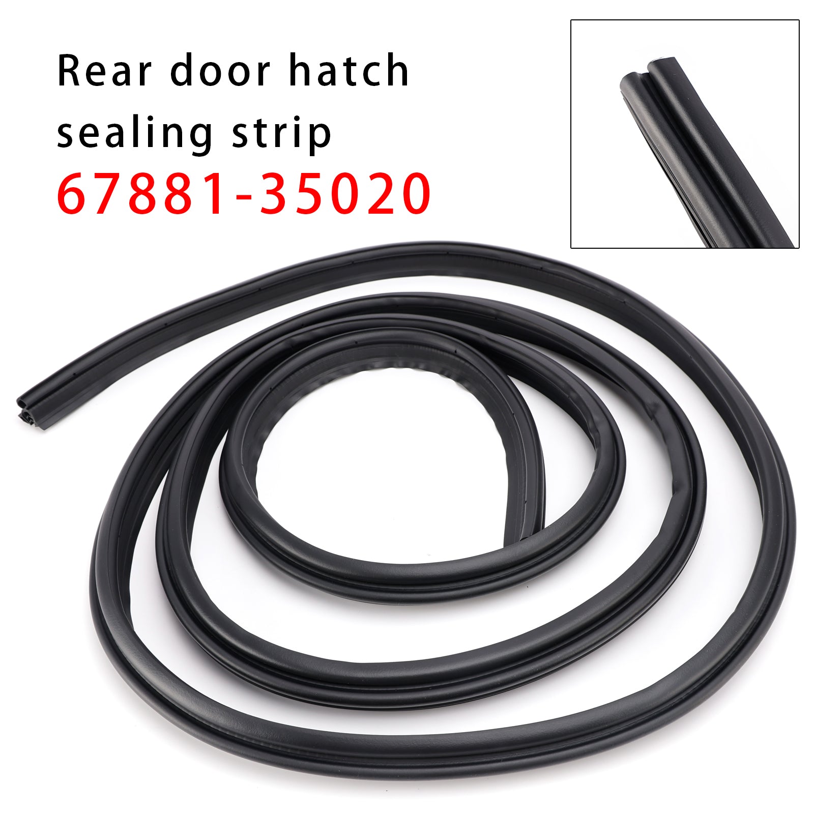 Back Door Hatch Weatherstrip Seal 67881-35020 For Toyota 4Runner 2003-2009